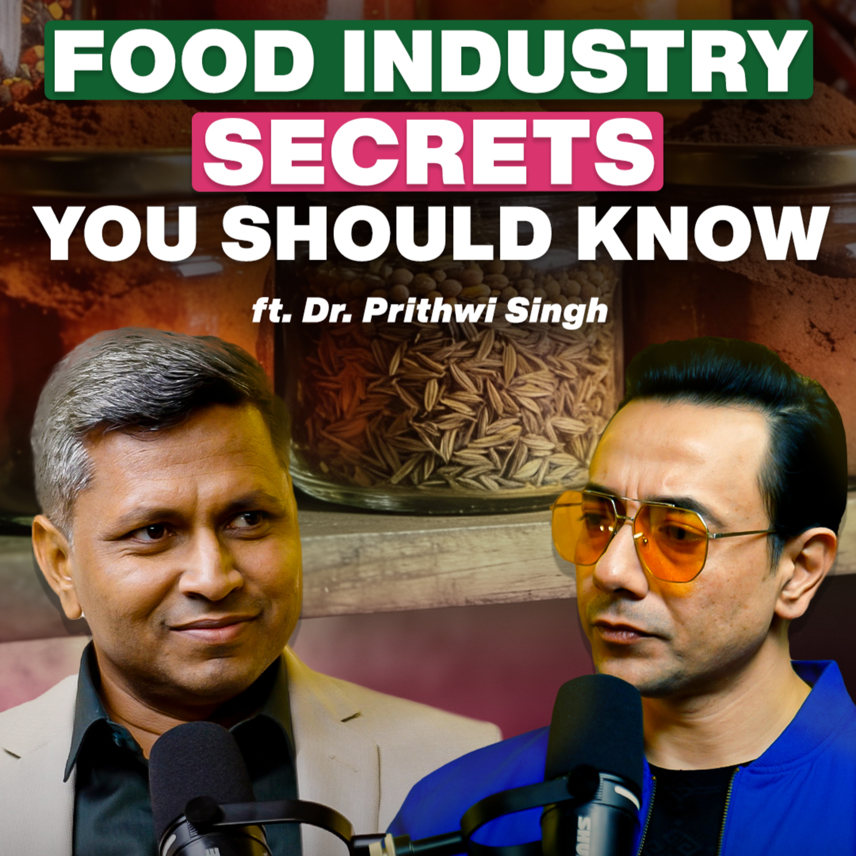 Modern Food Is Breaking Our Immunity | Food Adulteration | Dr. Prithwi Singh | What’s Your Mantra episode artwork