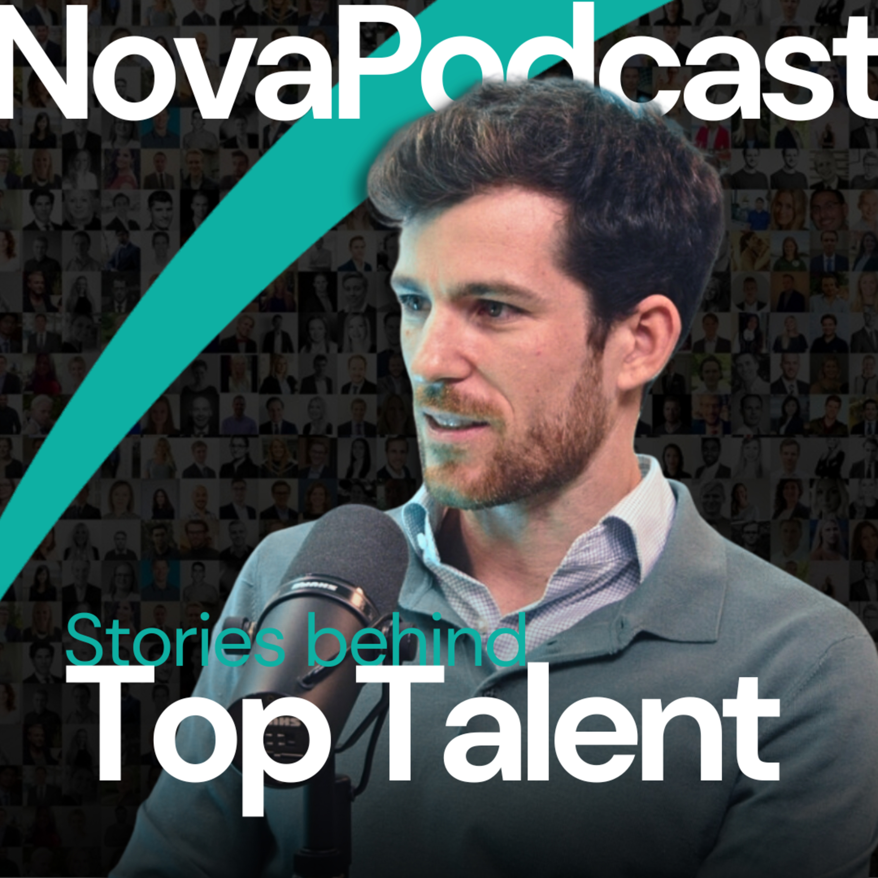 Nova Podcast: Stories behind Top Talent