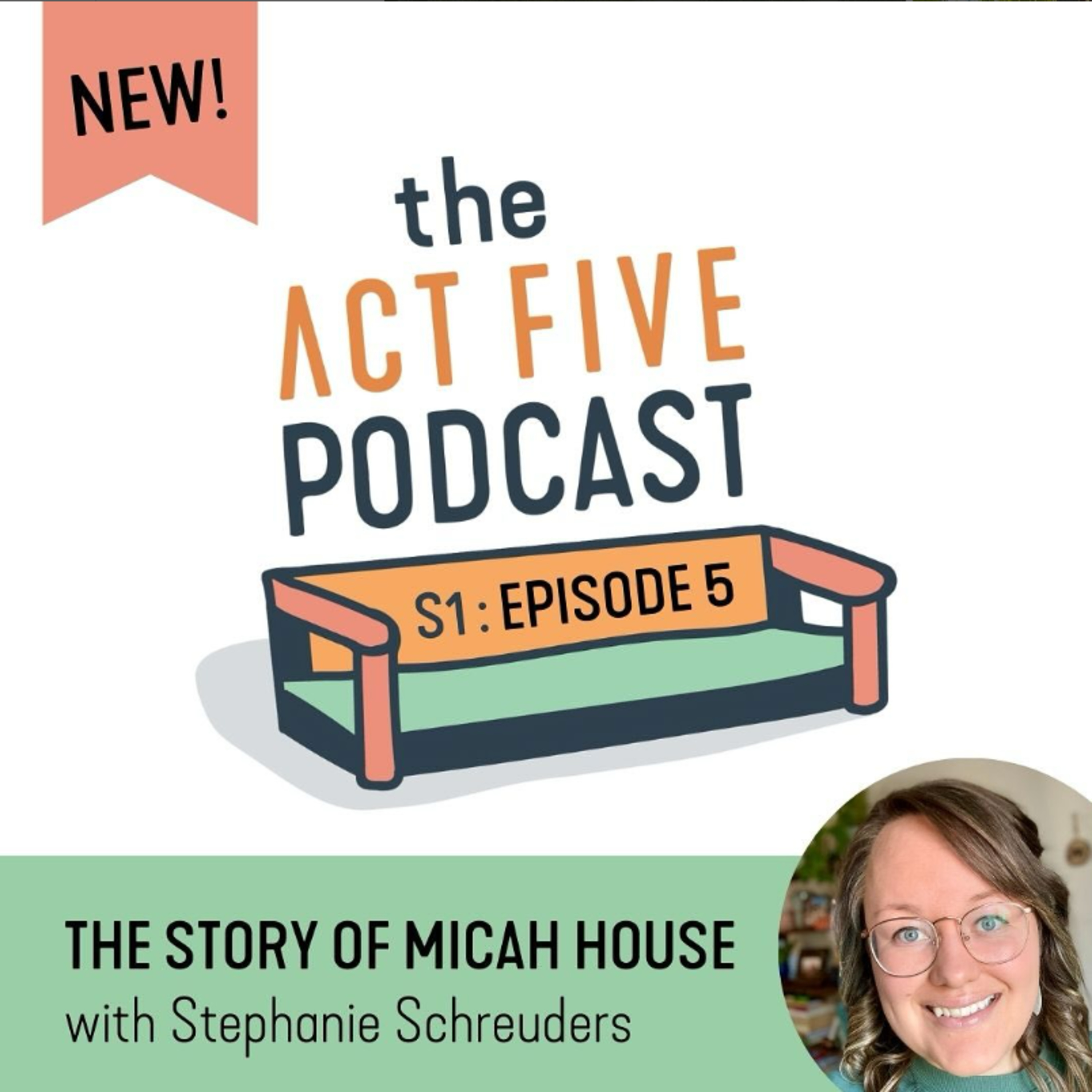 Ep 6: The Story of Micah House with Stephanie Schreuders episode artwork