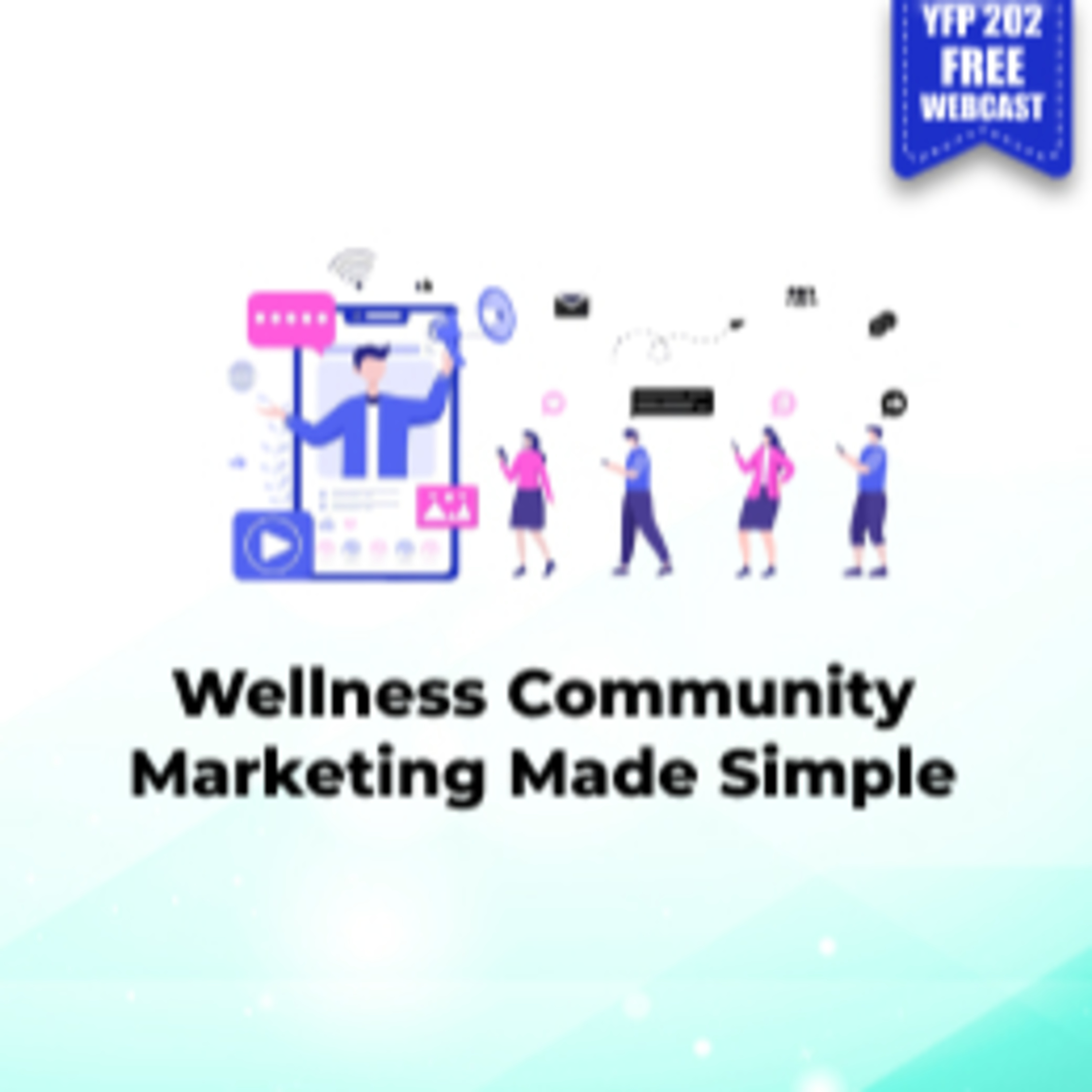 Wellness Community Marketing Made Simple episode artwork