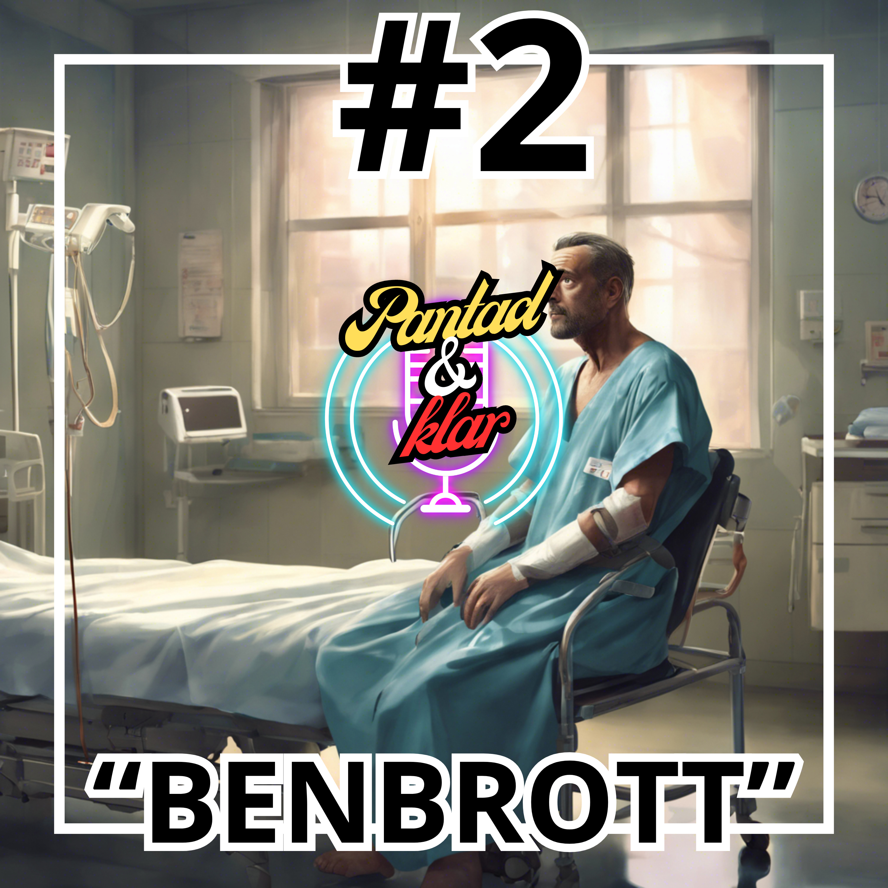 #2. " Benbrott " episode artwork