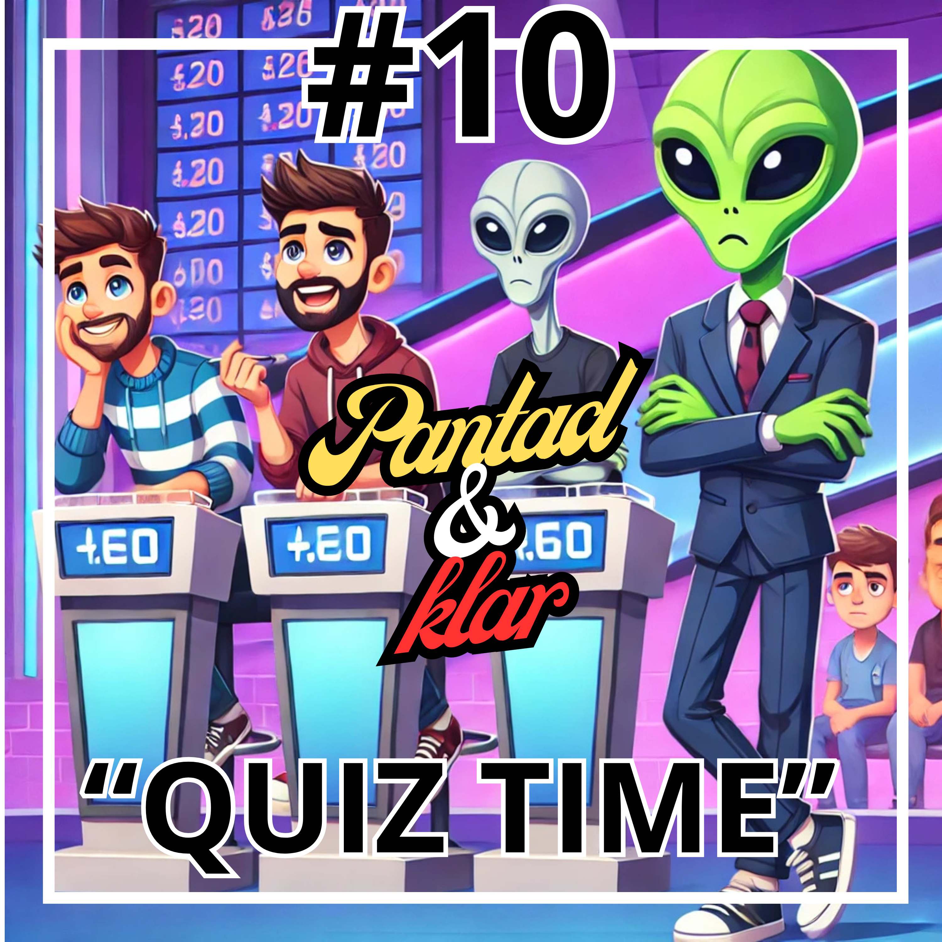 #10. "QUIZ TIME" episode artwork