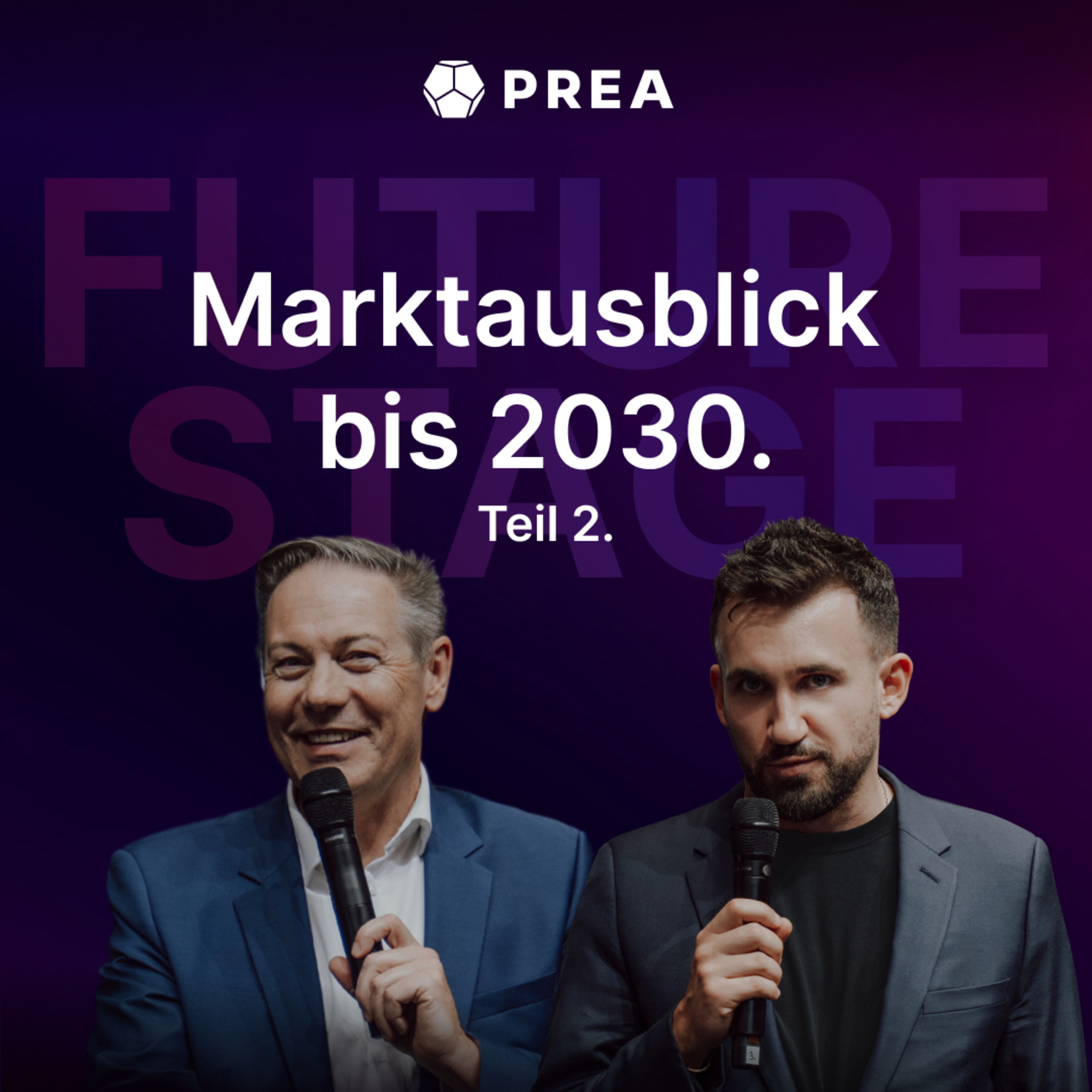 FUTURE STAGE - ein PREA Podcast
