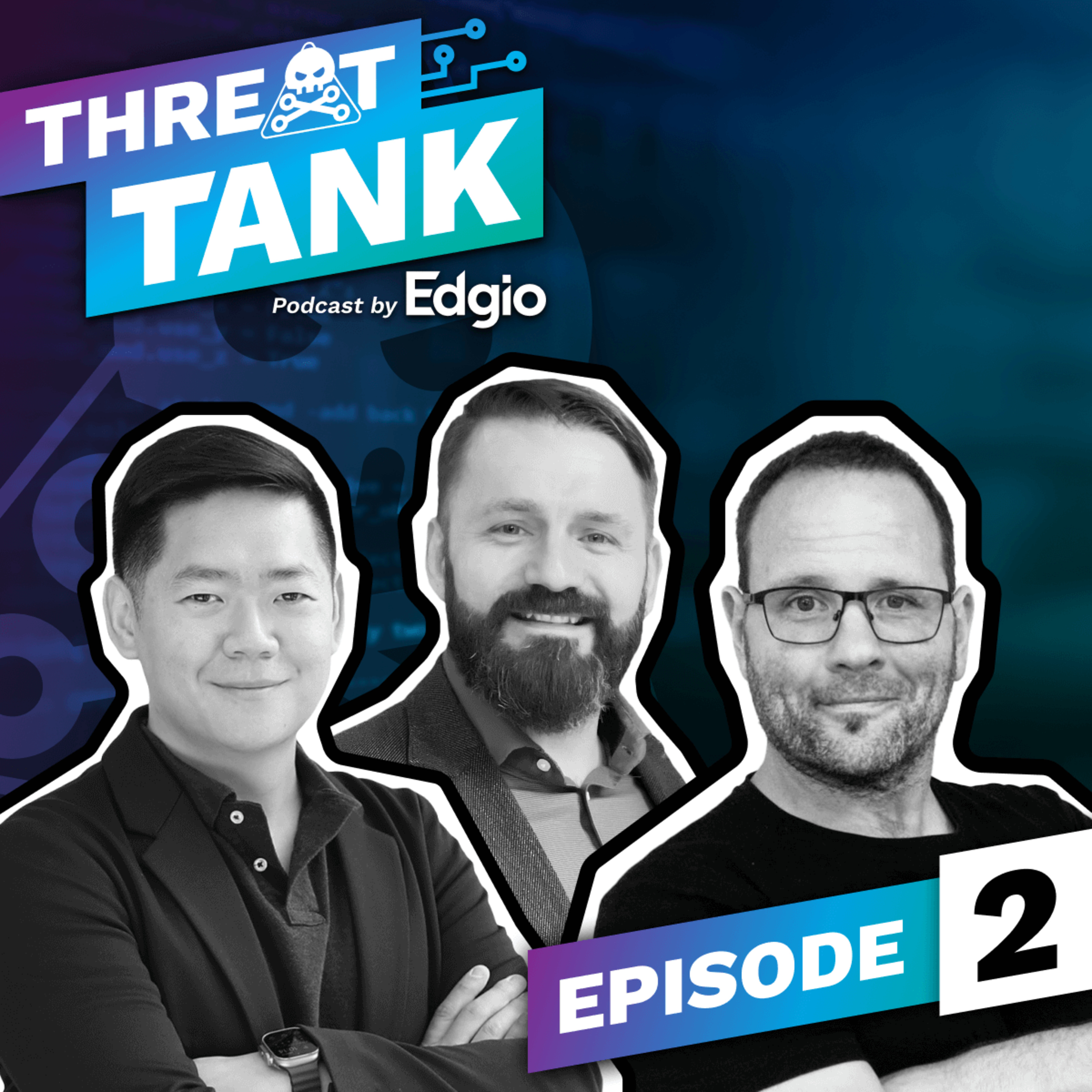 Edgio Beyond the Edge and Threat Tank Podcast Series