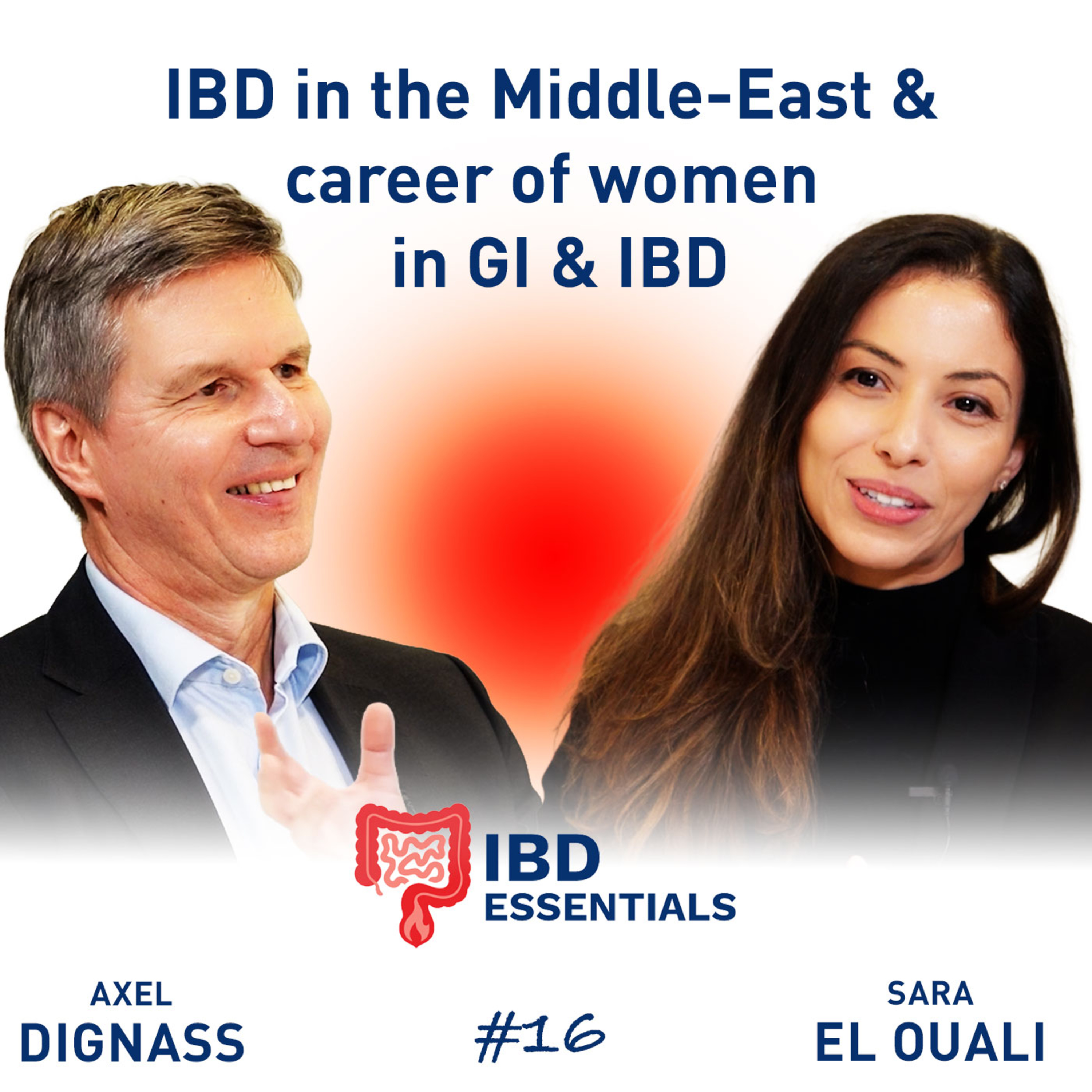 Special Aspects of IBD management in the Middle-East and career pathways of women in GI and IBD episode artwork