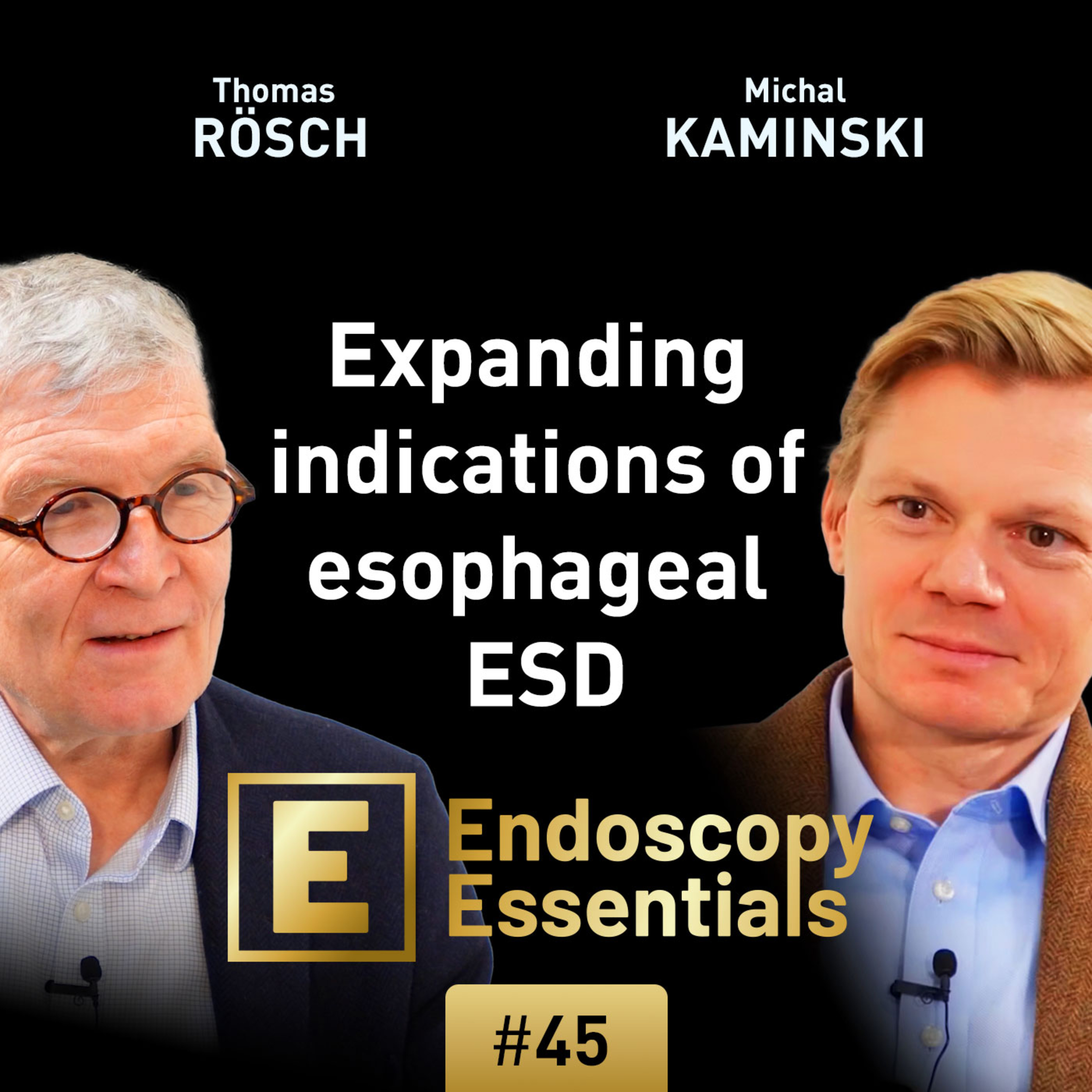 ESD for early esophageal cancer - expanding indications with Michal Kaminski  episode artwork