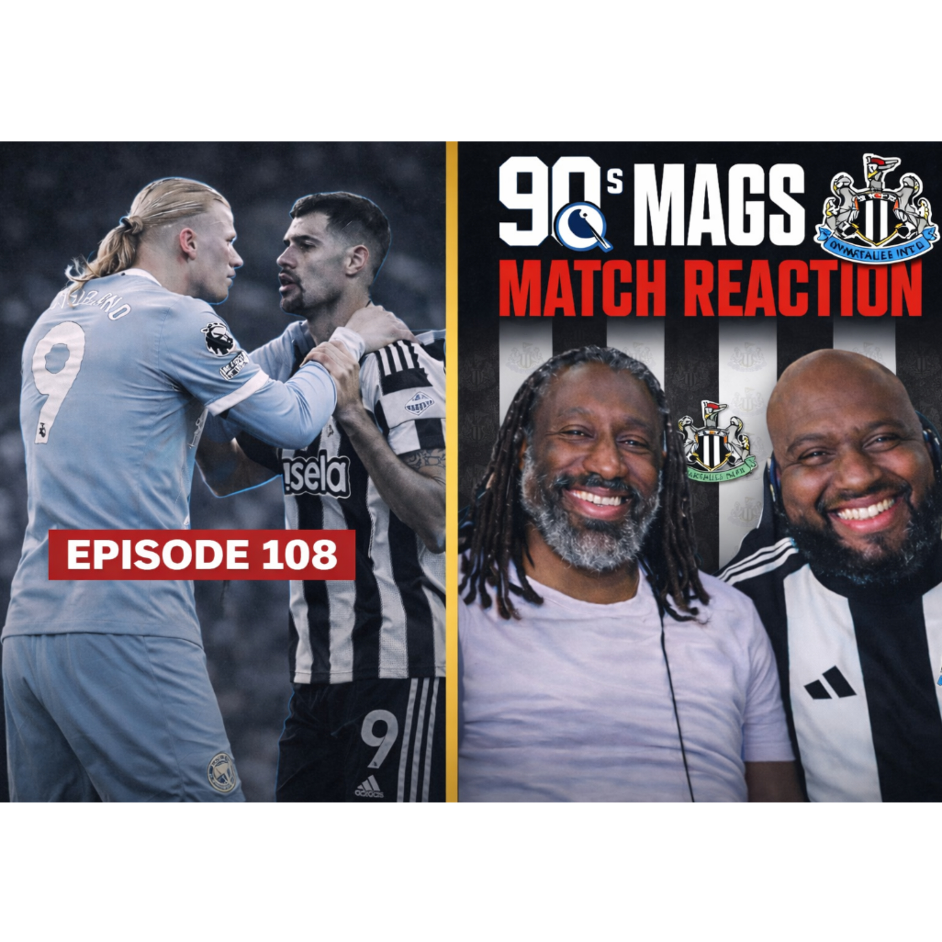 NEWCASTLE V MAN CITY - MATCH REACTION |EPISODE 108 episode artwork