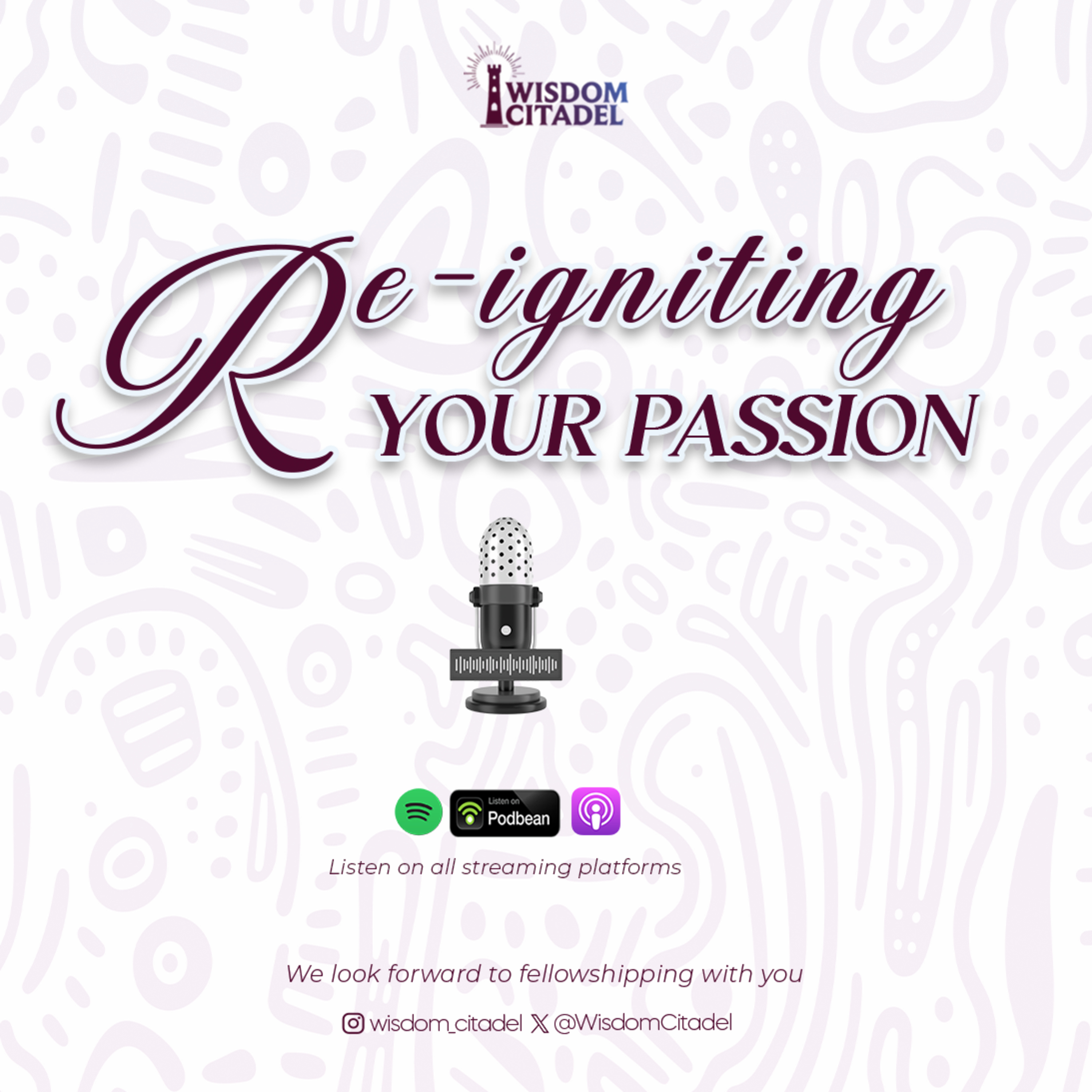 Re-igniting Your Passion - Part 1A episode artwork
