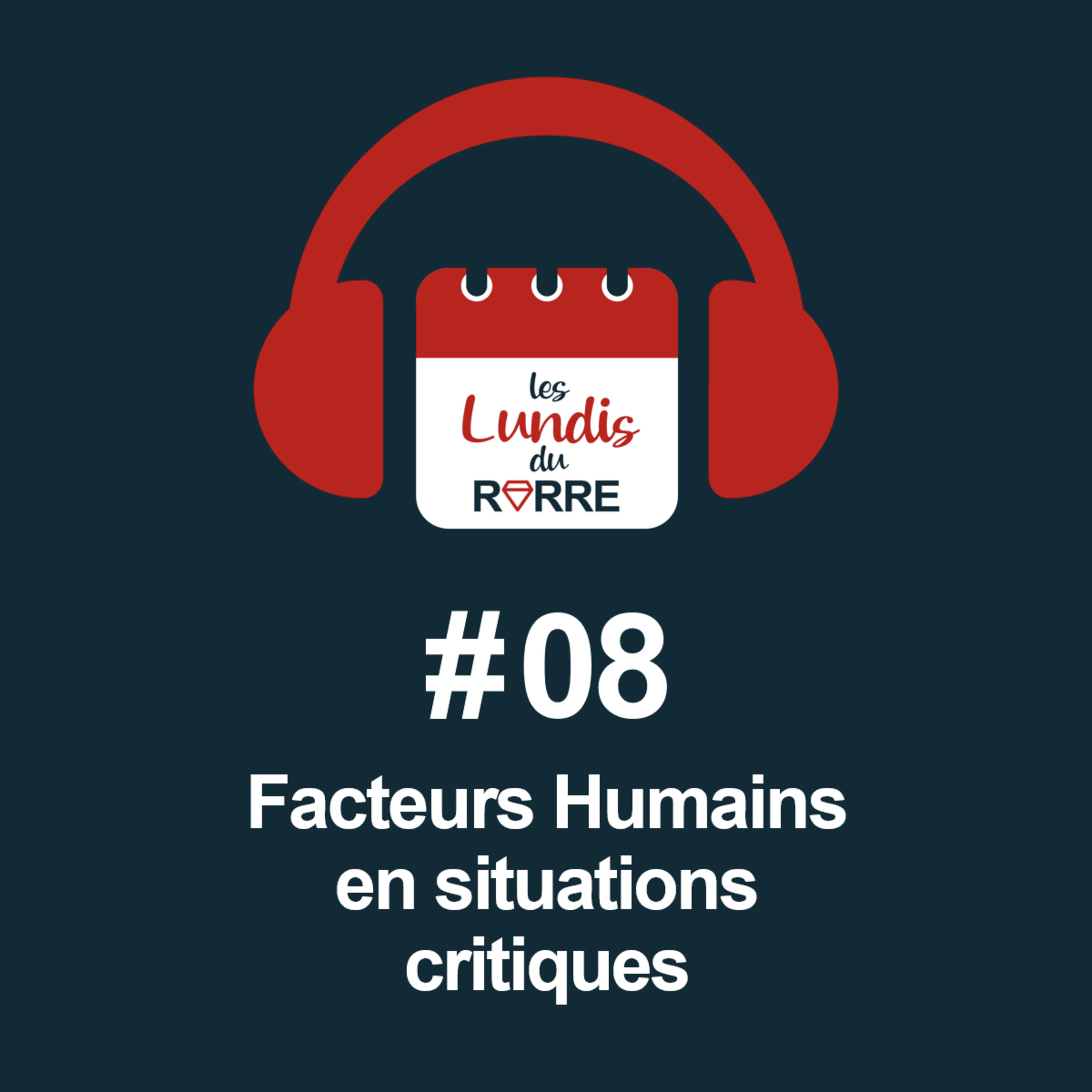 #08. Facteurs Humains en situations critiques episode artwork