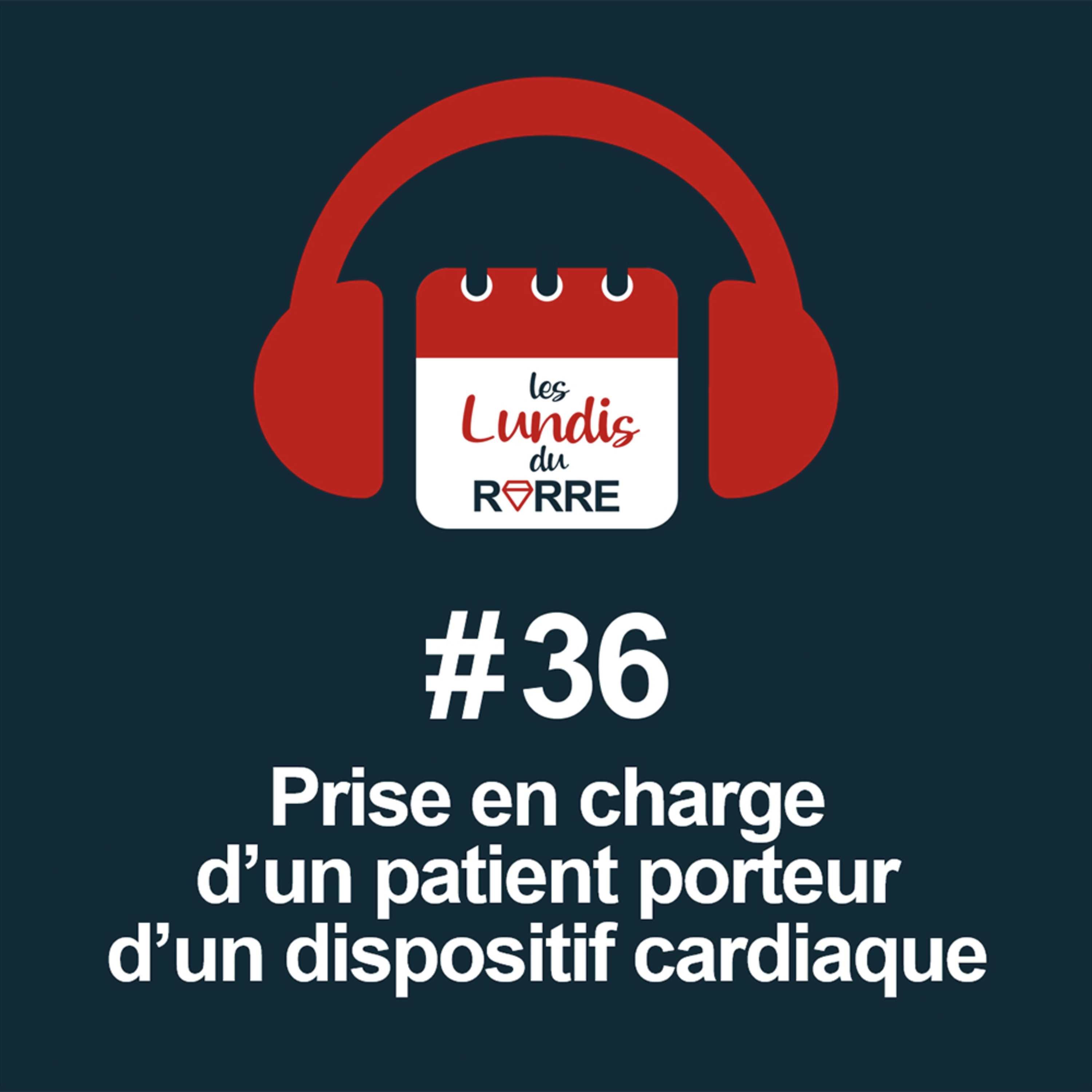 #36. Patient porteur d'un dispositif cardiaque episode artwork