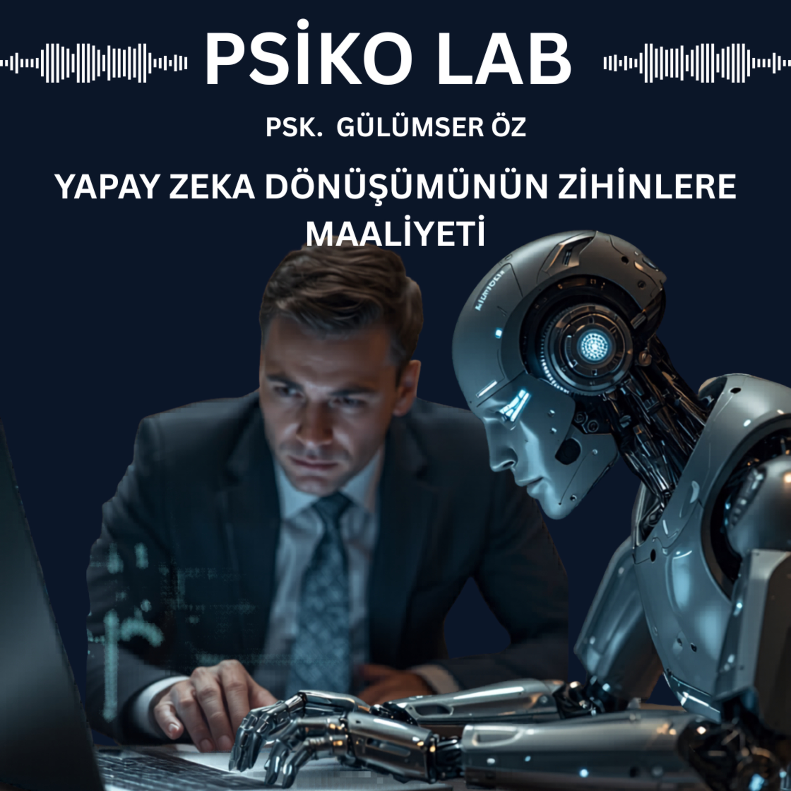 Yapay Zeka Dönüşümünün Zihinlere Maaliyeti episode artwork
