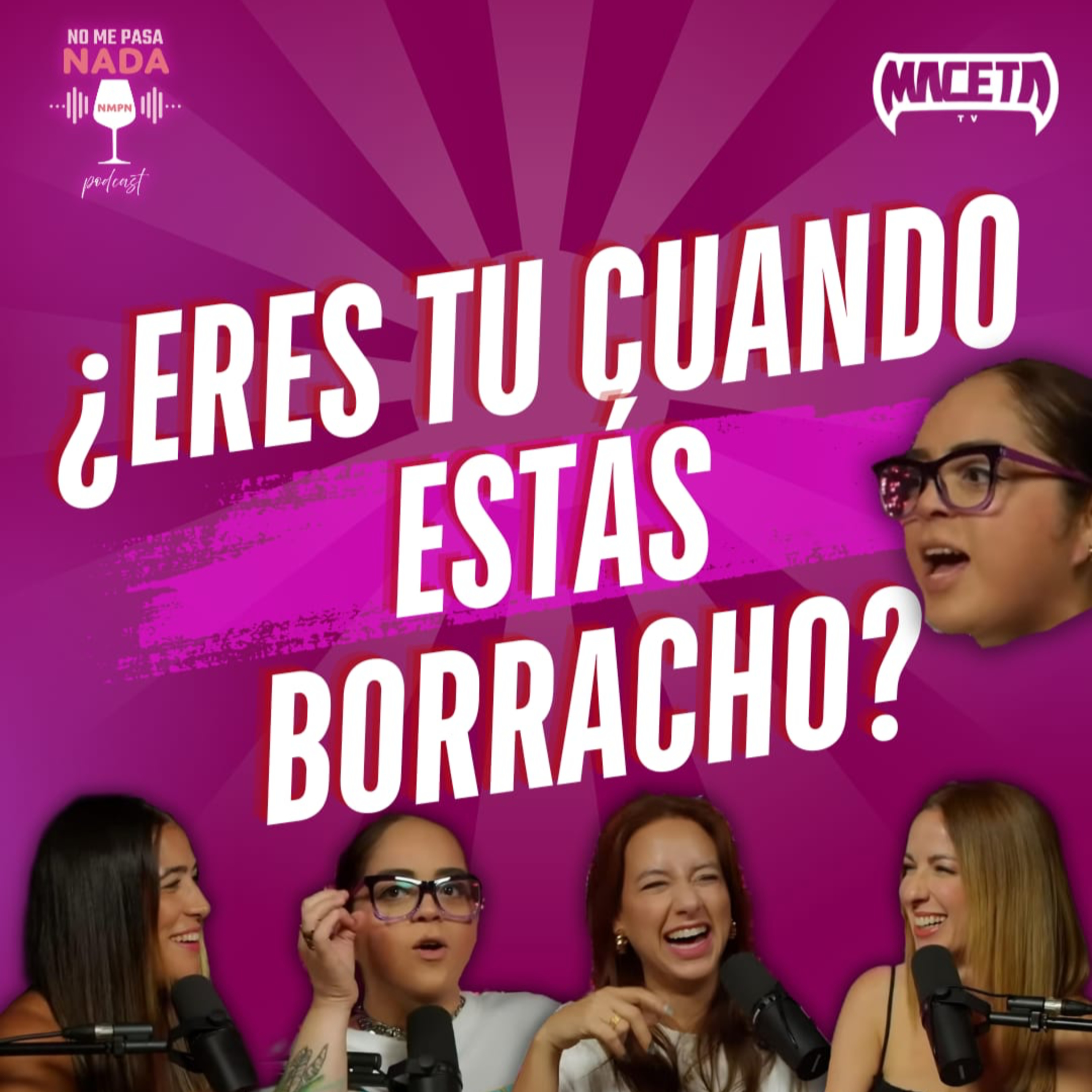 Tu Personalidad Borracho y Borracha episode artwork