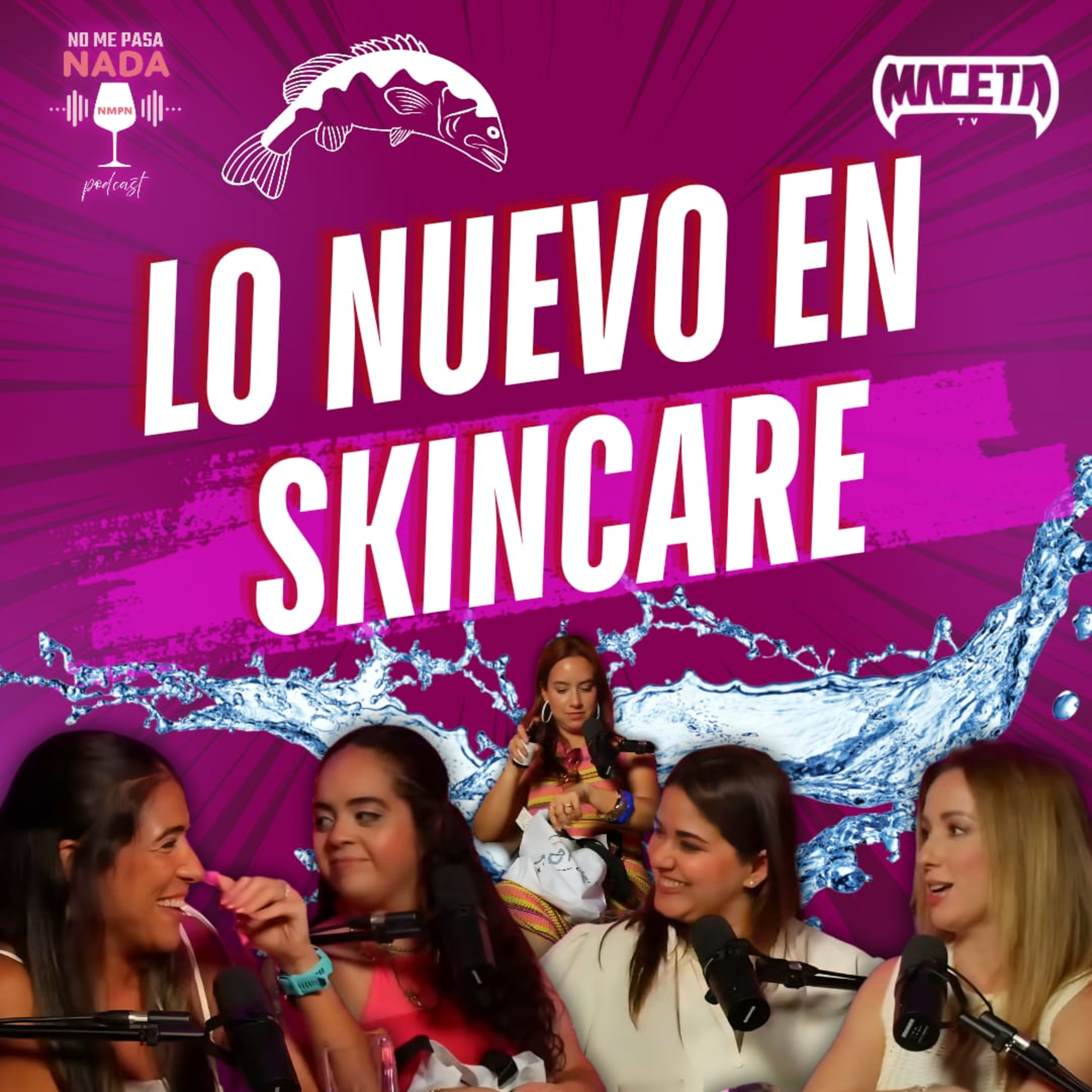 Lo Nuevo en el Skin Care episode artwork
