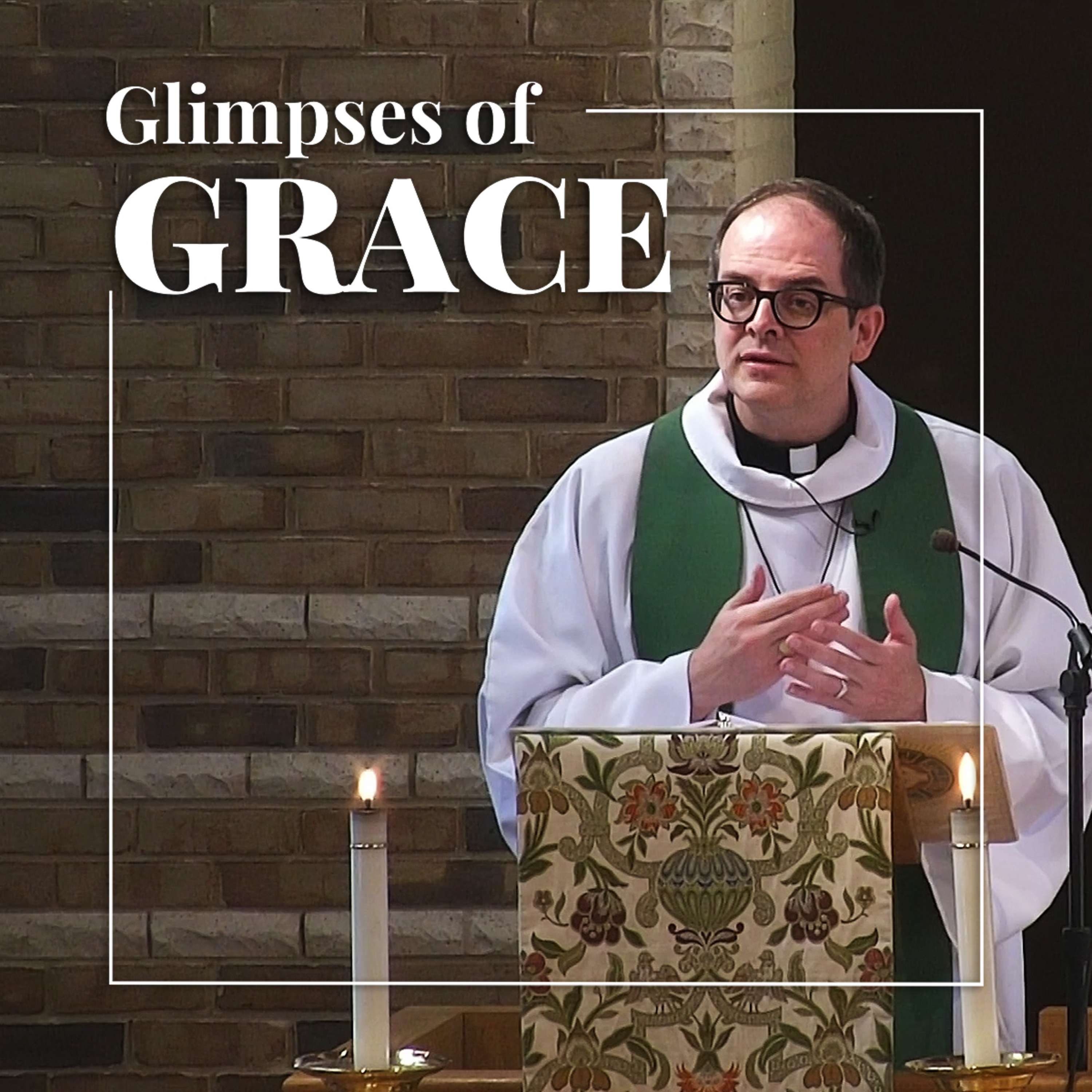 Glimpses of Grace