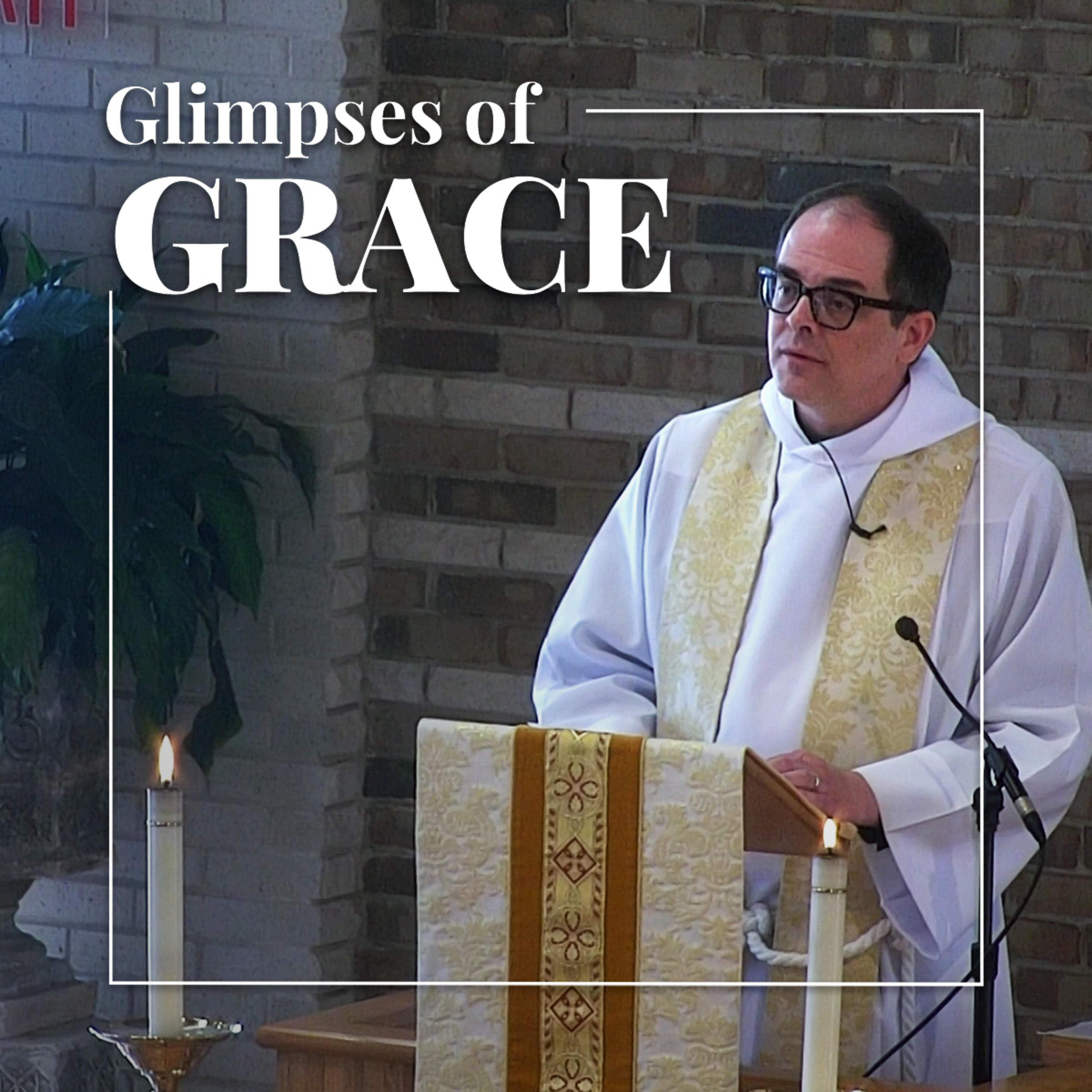Glimpses of Grace