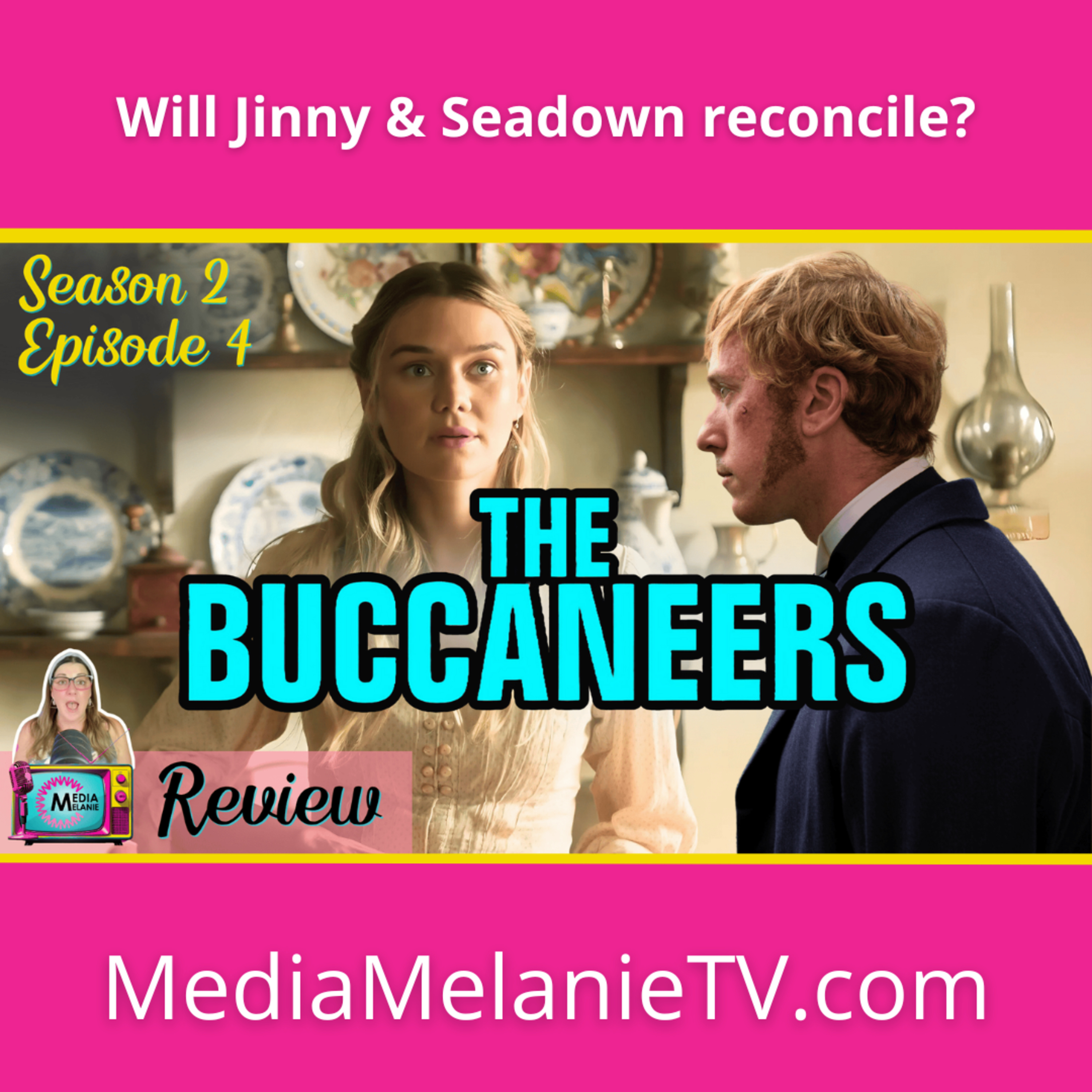 'The Buccaneers' Season 2 Episode 4 Reaction & Review: Will Jinny and Seadown Reconcile?