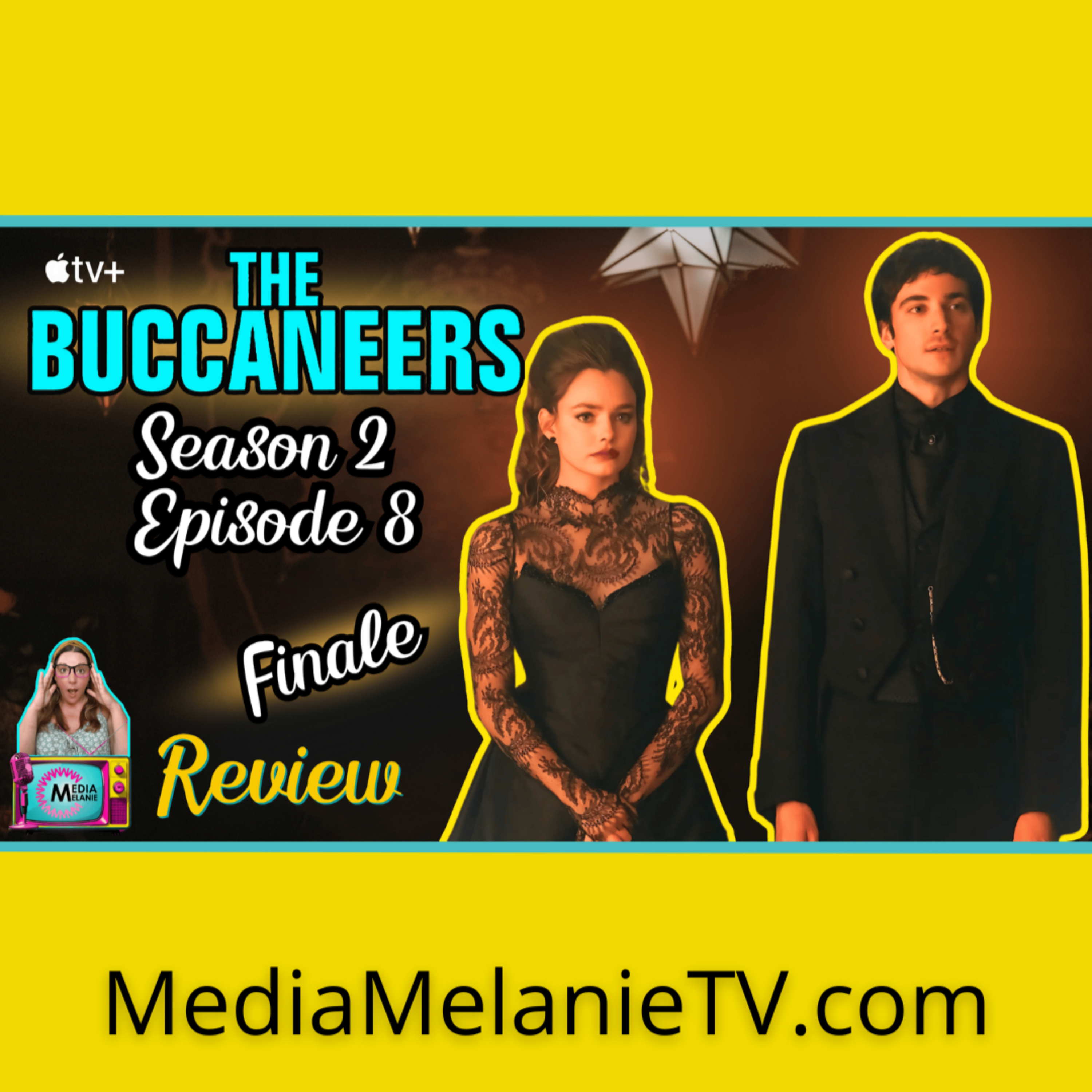 'The Buccaneers' Season 2 Episode 8 Finale Review: Shocking Twists, Big Goodbyes & What’s Next?