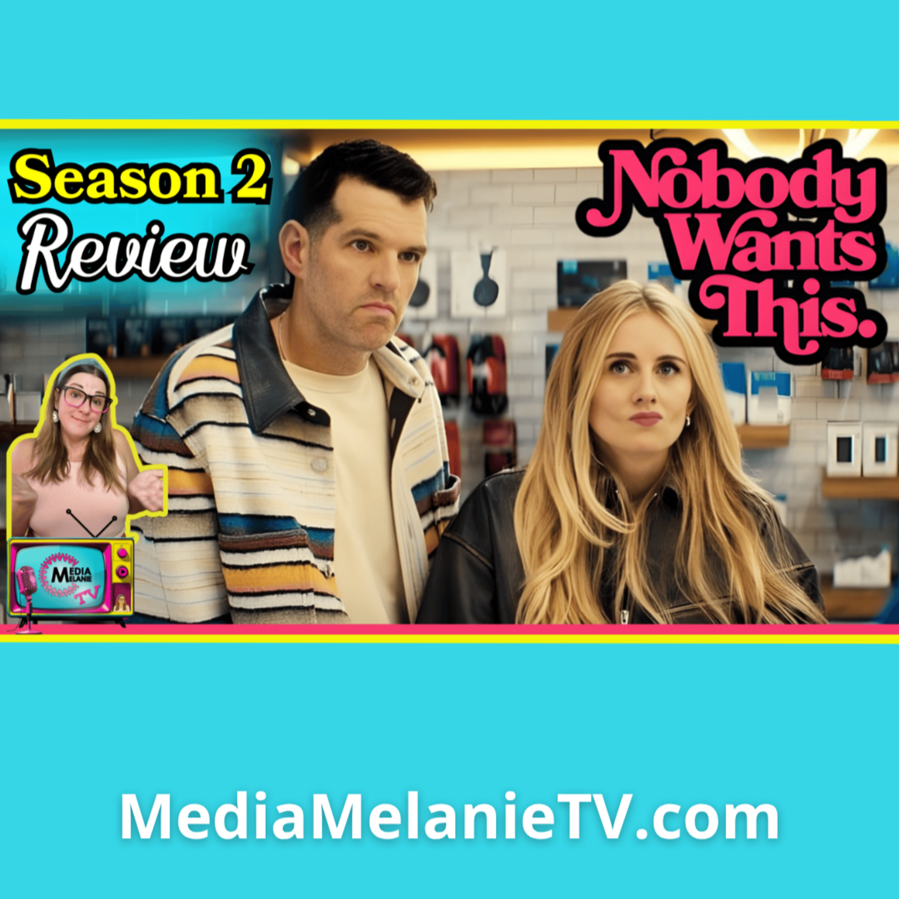 'Nobody Wants This' on Netflix: Full Season 2 Review