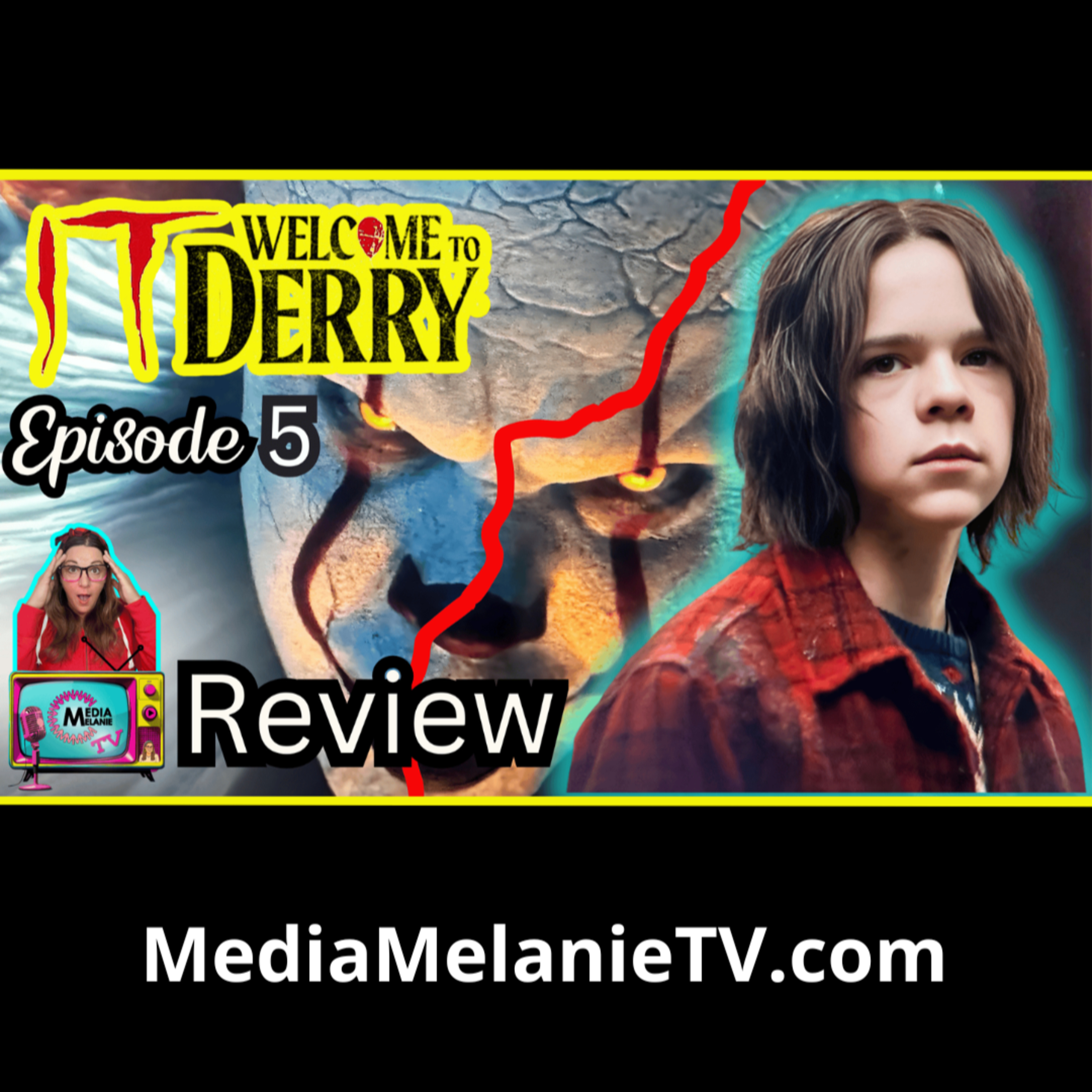 It Welcome to Derry Episode 5 Review: We Wanted Pennywise, IT delivered. Plus, the Return of Matty & Mrs. Kersh Reveal!