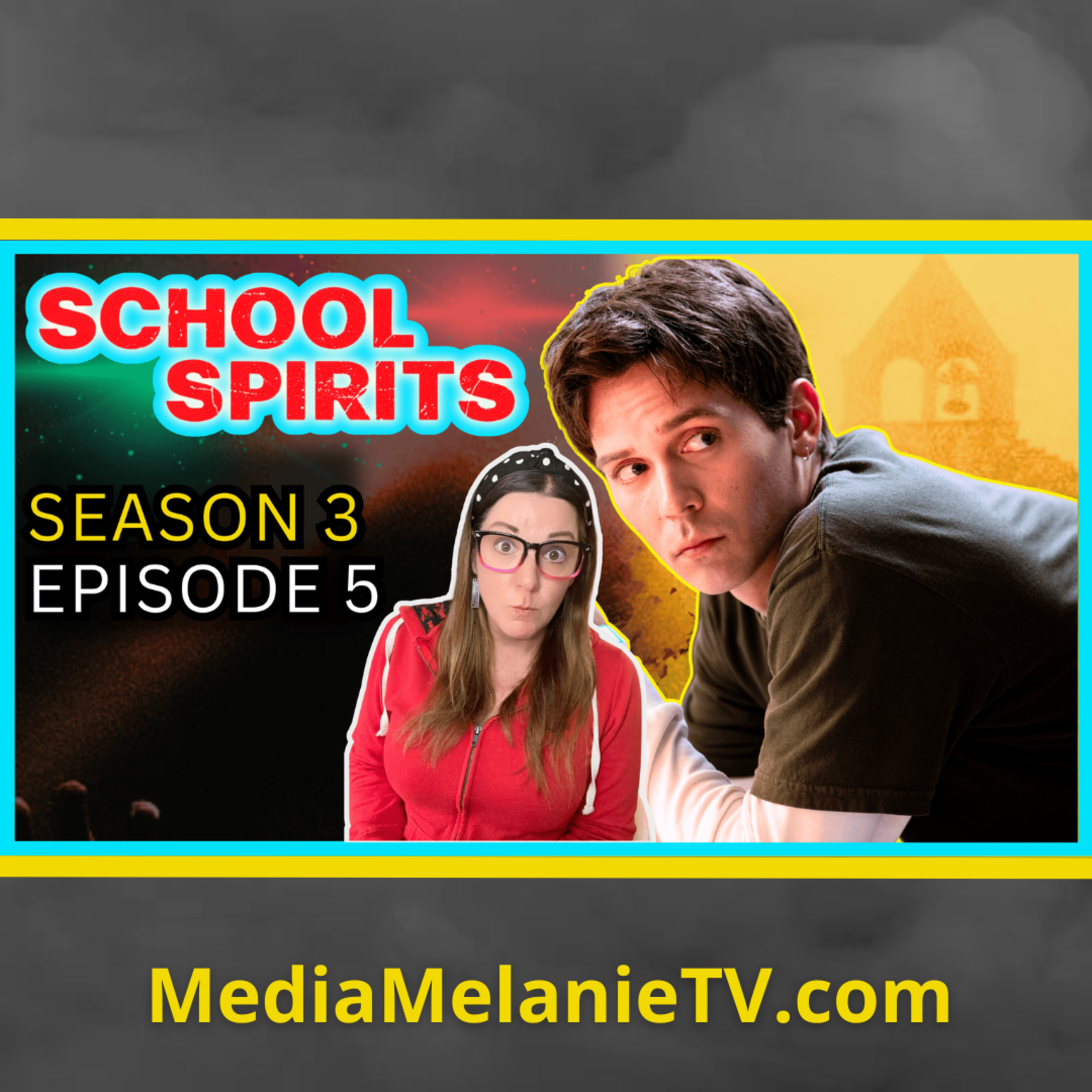 School Spirits Season 3 Episode 5 Reaction & Review: Tracey Revealed! Who Body Snatched Kyle?