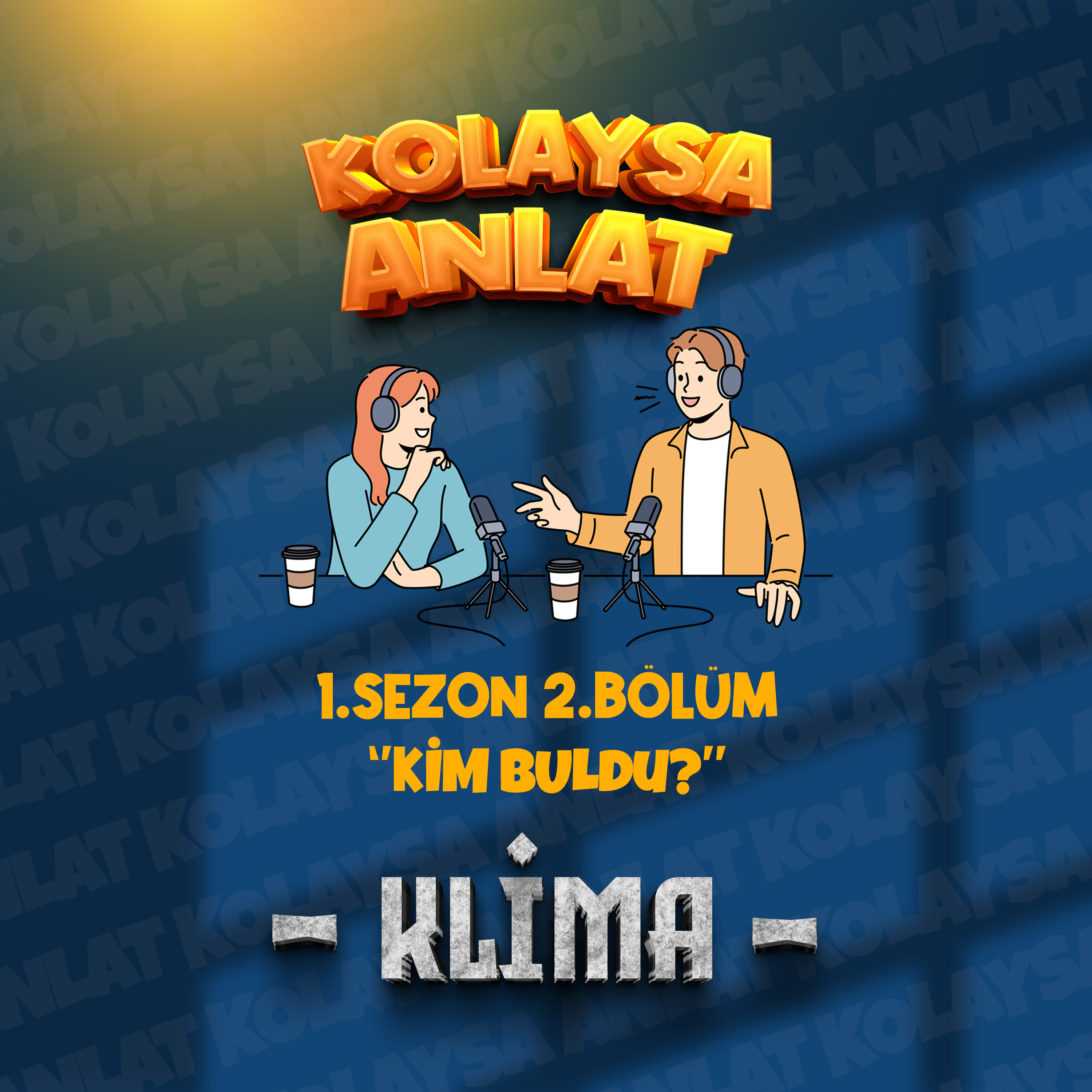 Kolaysa Anlat