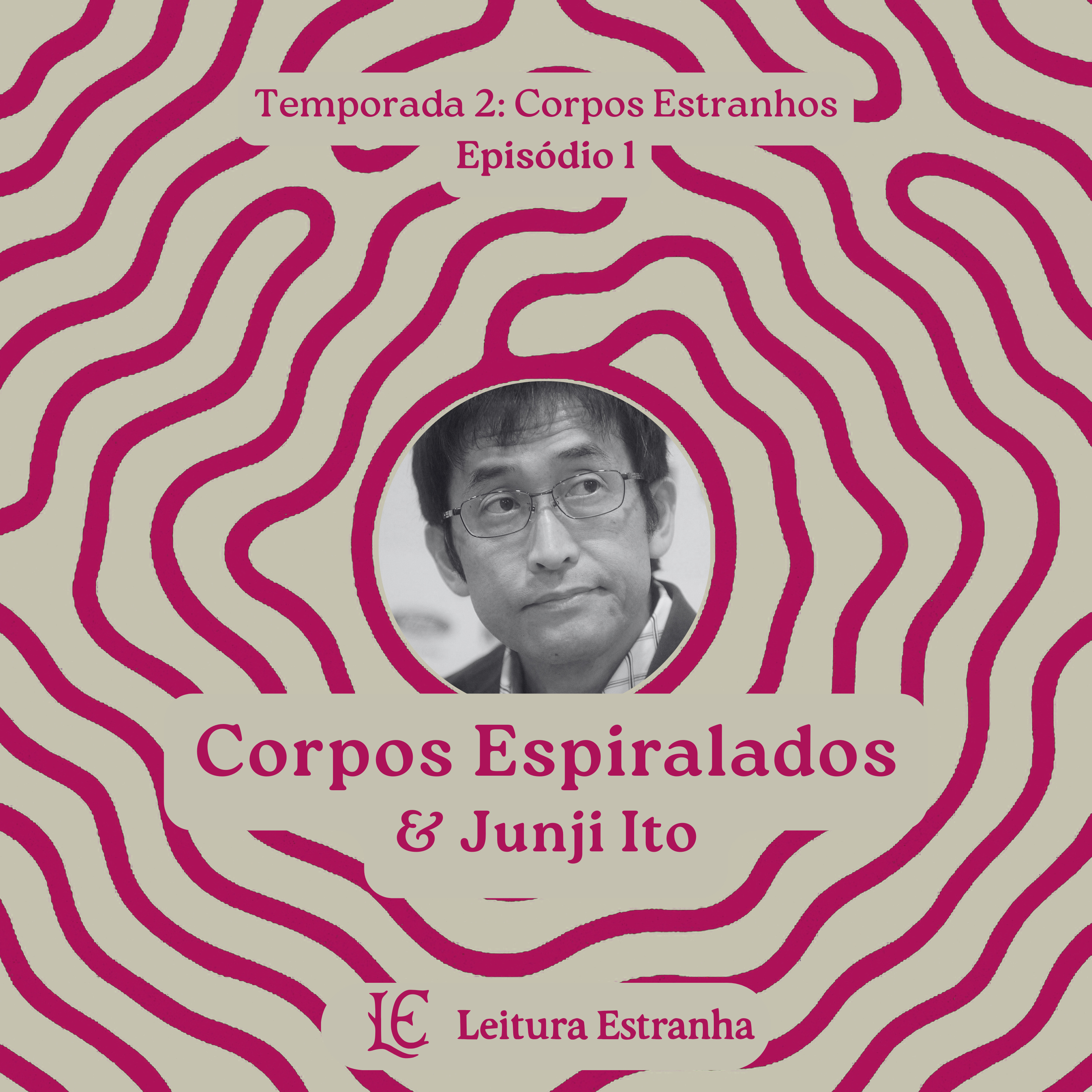 Junji Ito & corpos espiralados ("Uzumaki") episode artwork