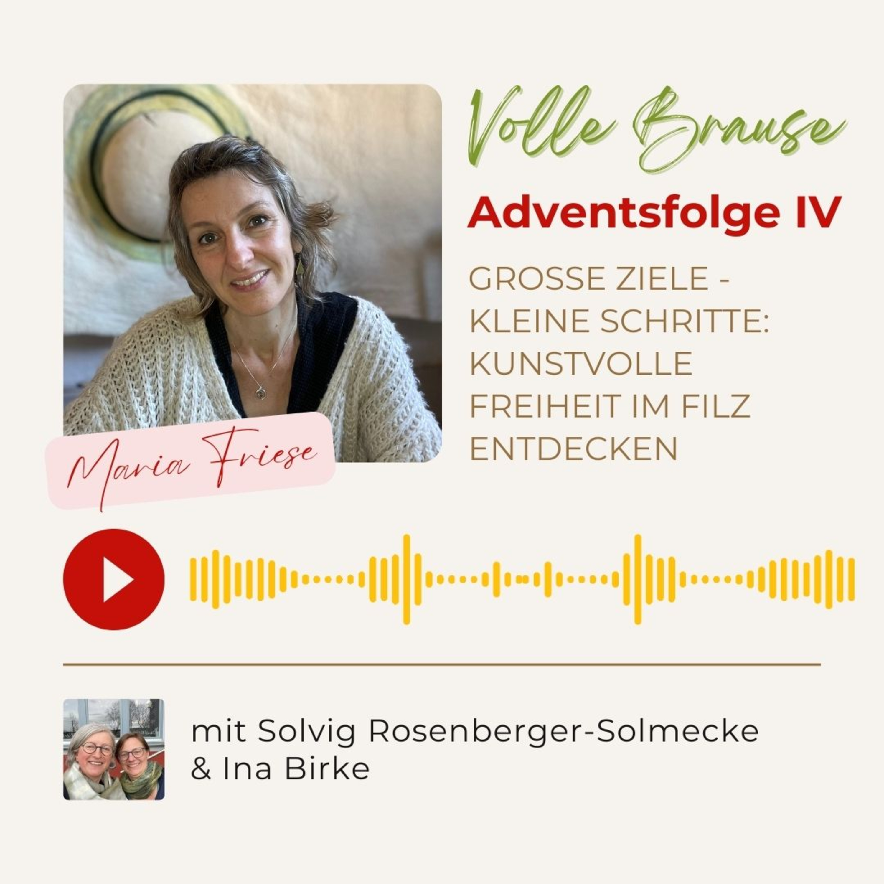 Volle Brause - ein Podcast übers Filzhandwerk