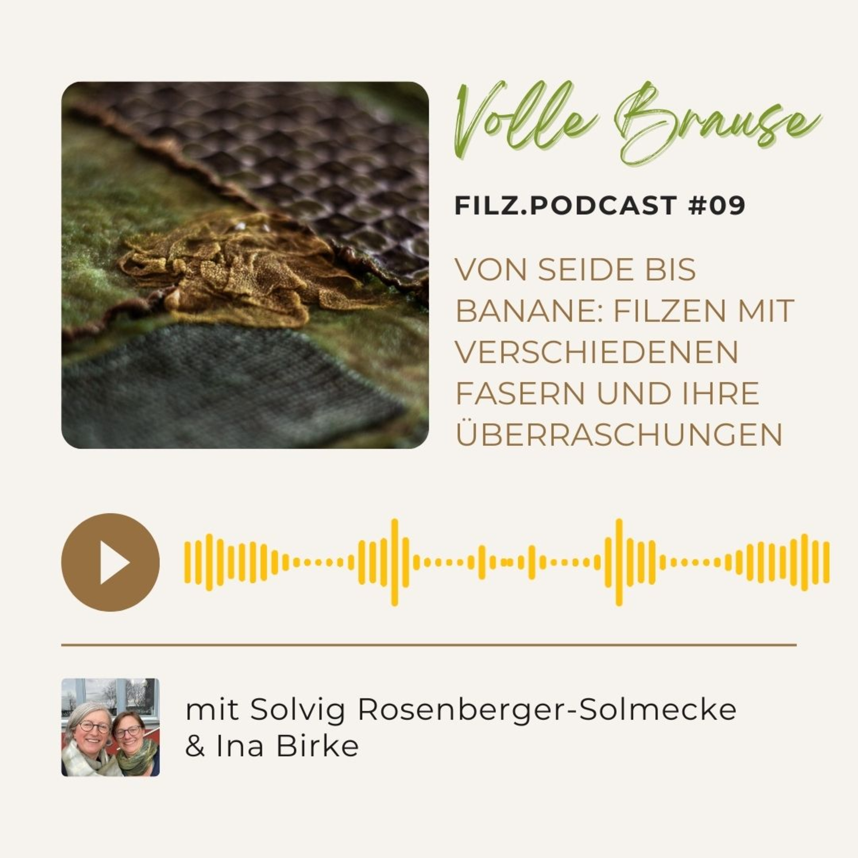 Volle Brause - ein Podcast übers Filzhandwerk