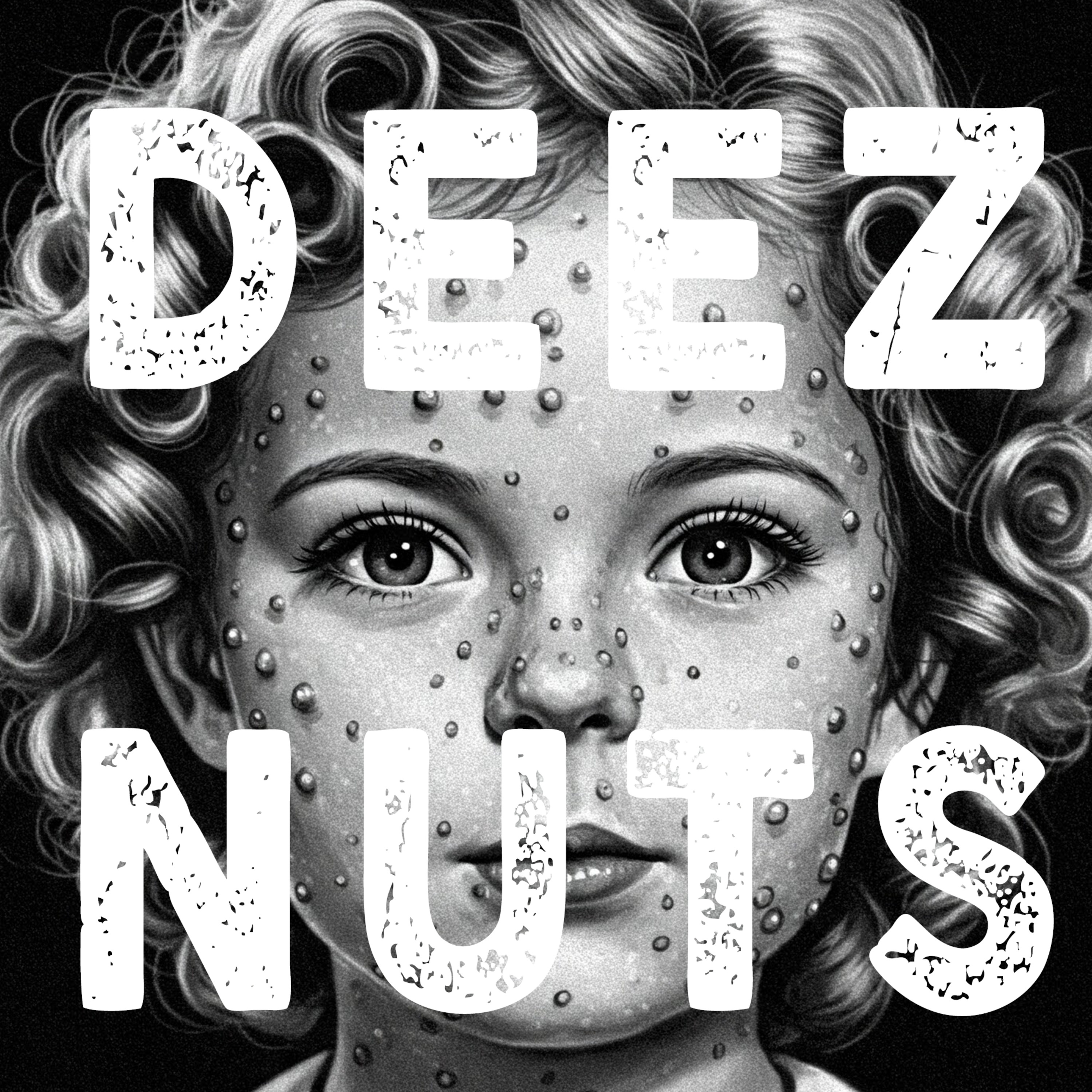 The "Deez Nuts" Intervention 2025 | S2E6 episode artwork