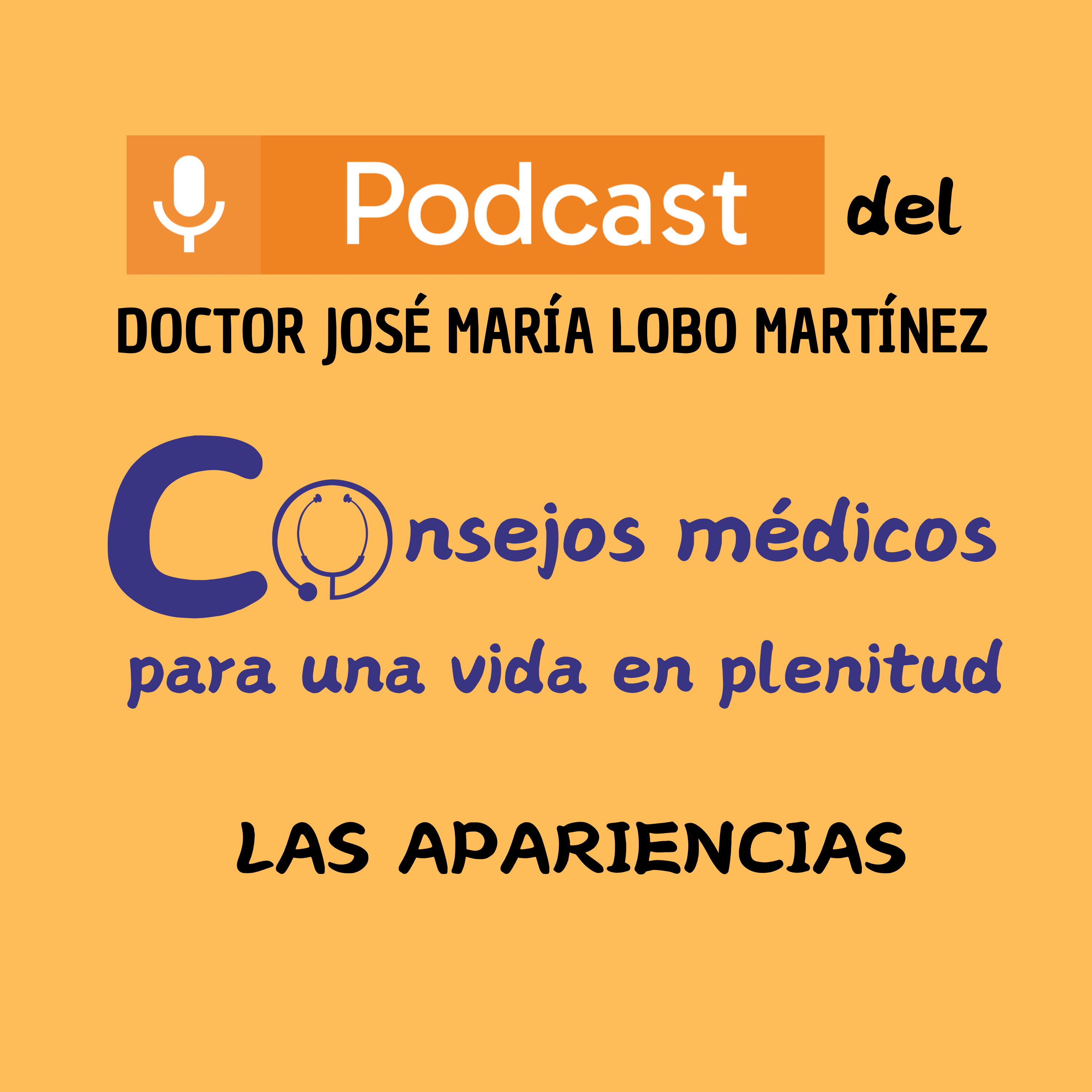 DOCTOR JOSÉ MARÍA LOBO MARTÍNEZ Consejos médicos para una vida en plenitud