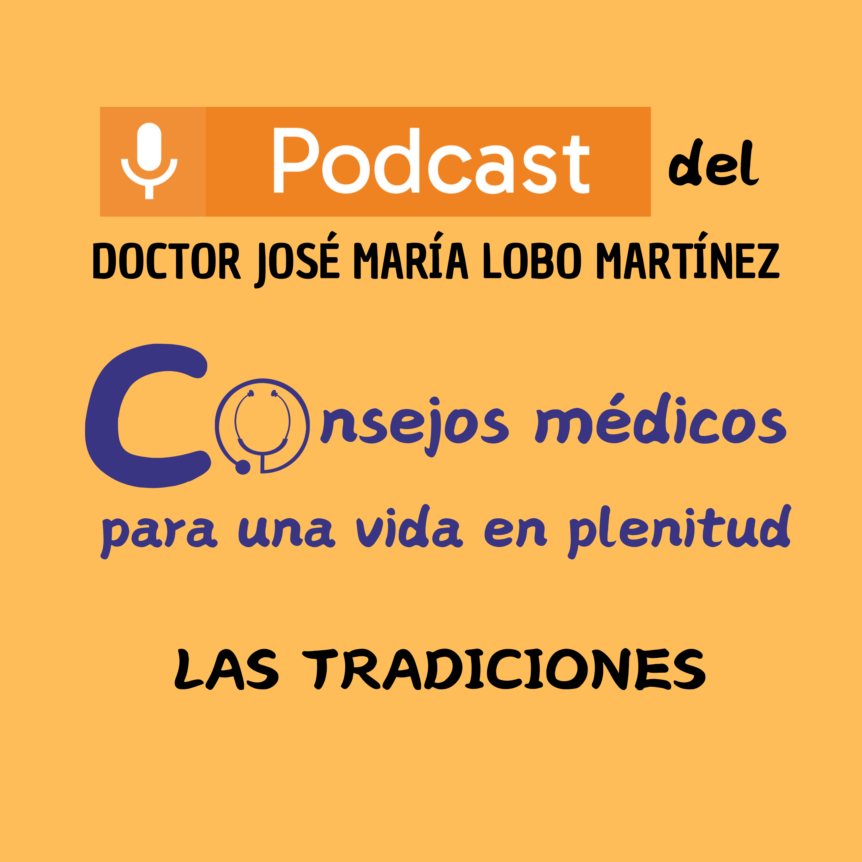 DOCTOR JOSÉ MARÍA LOBO MARTÍNEZ Consejos médicos para una vida en plenitud