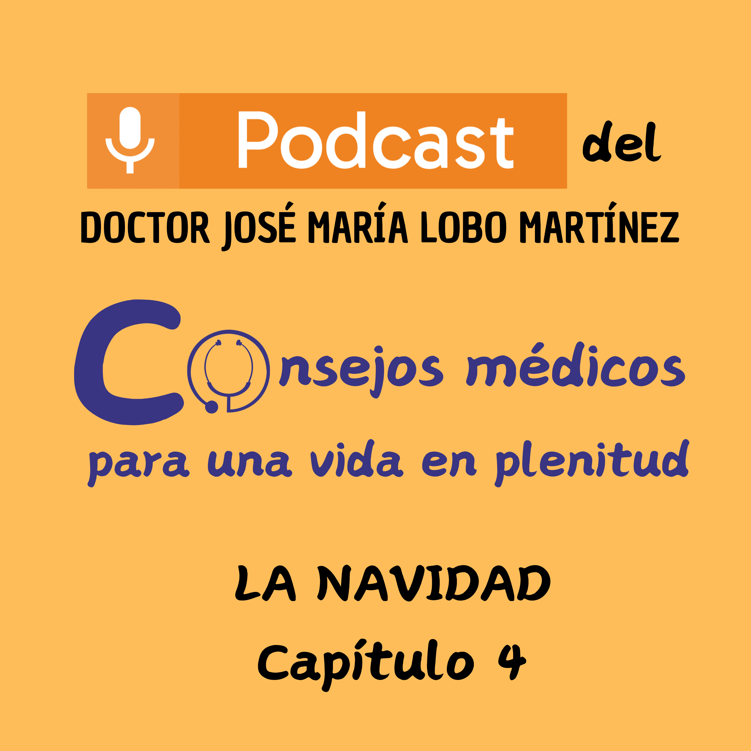DOCTOR JOSÉ MARÍA LOBO MARTÍNEZ Consejos médicos para una vida en plenitud