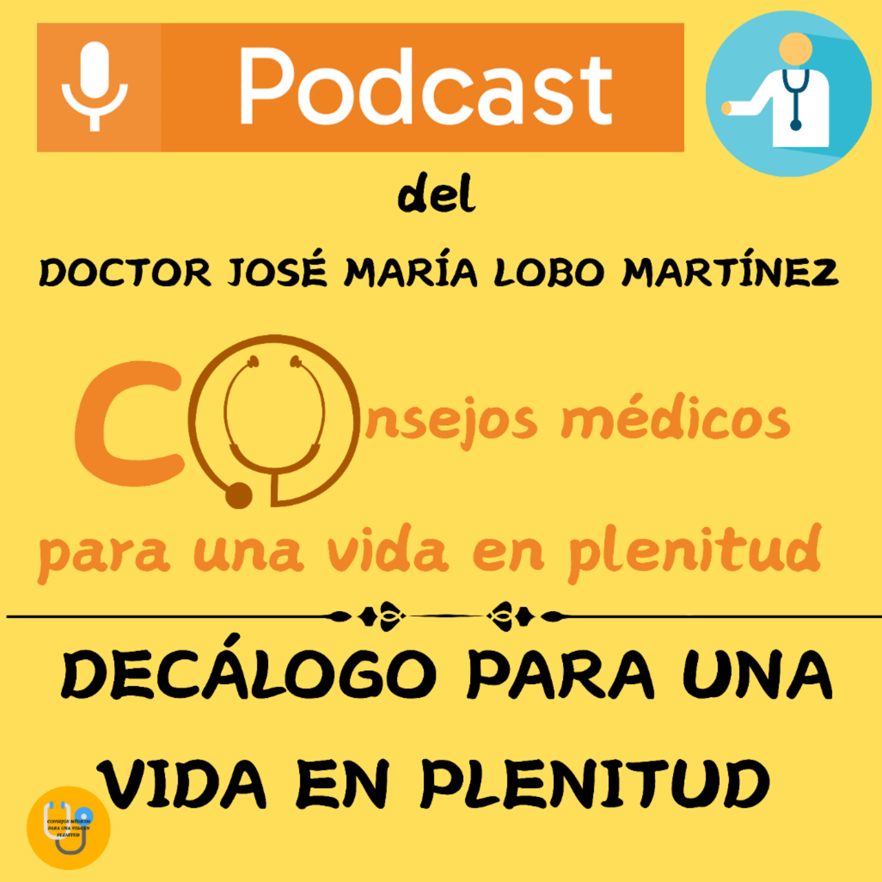 DECÁLOGO PARA UNA VIDA EN PLENITUD  episode artwork