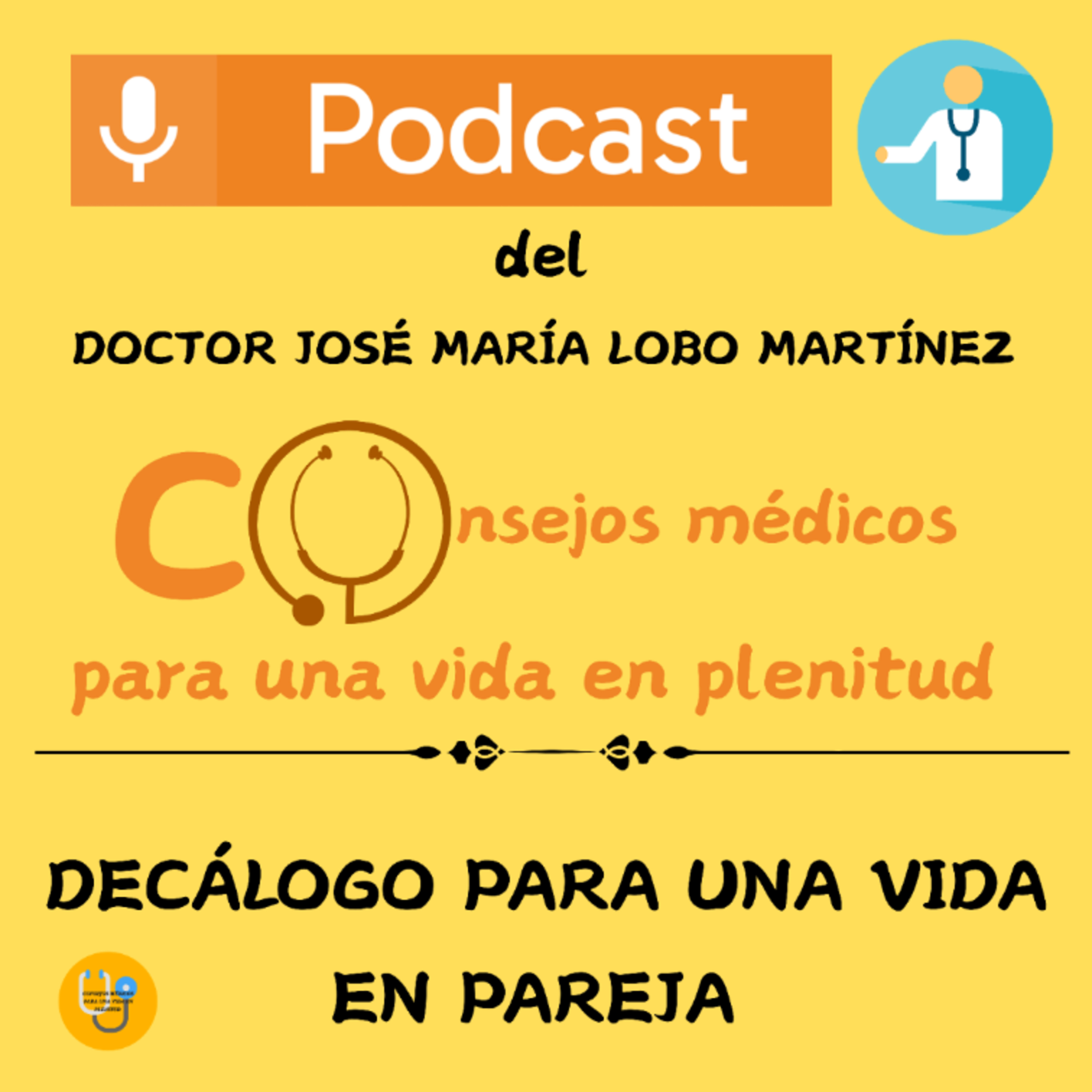 DECÁLOGO PARA UNA VIDA EN PAREJA  episode artwork