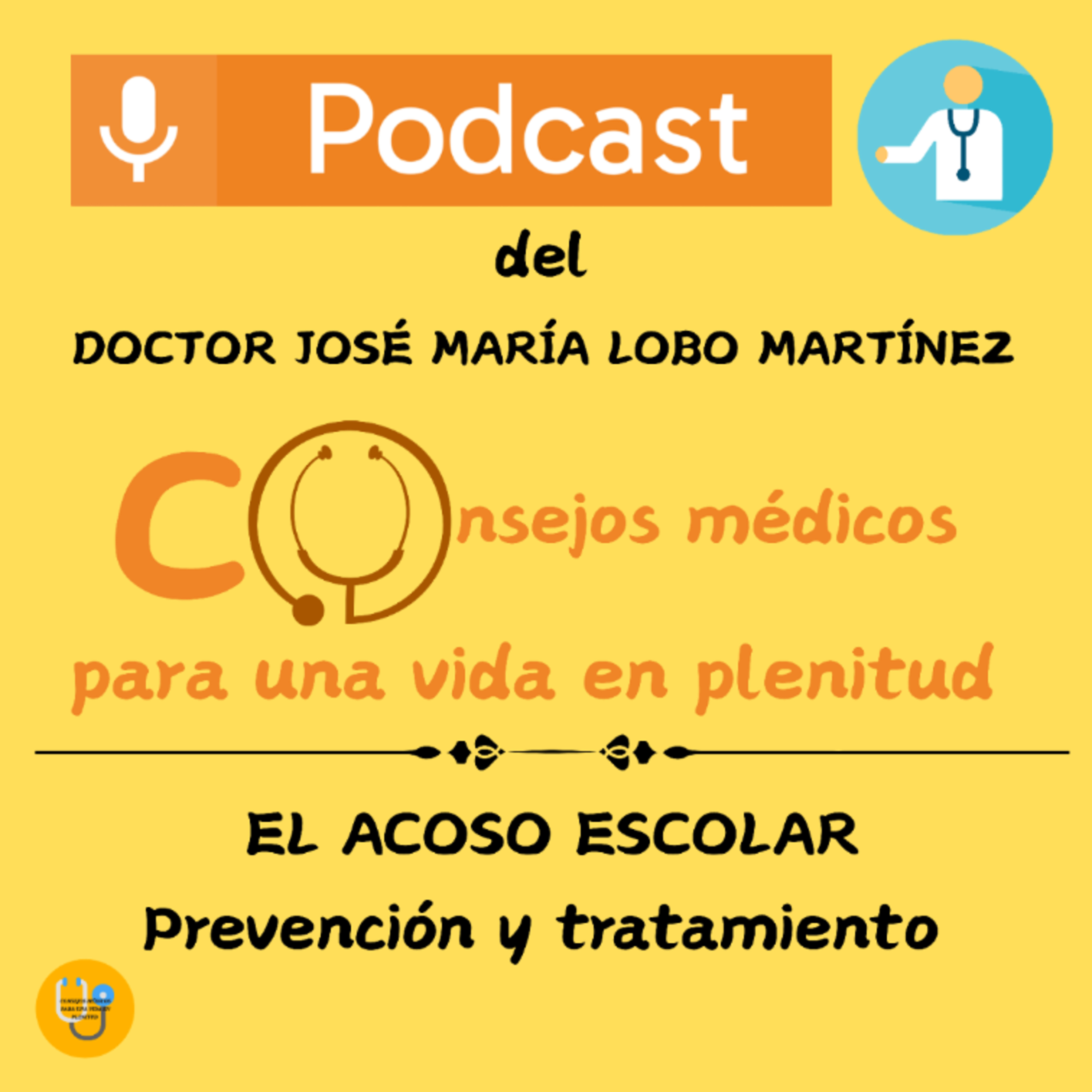 EL ACOSO ESCOLAR: Prevención y tratamiento  episode artwork