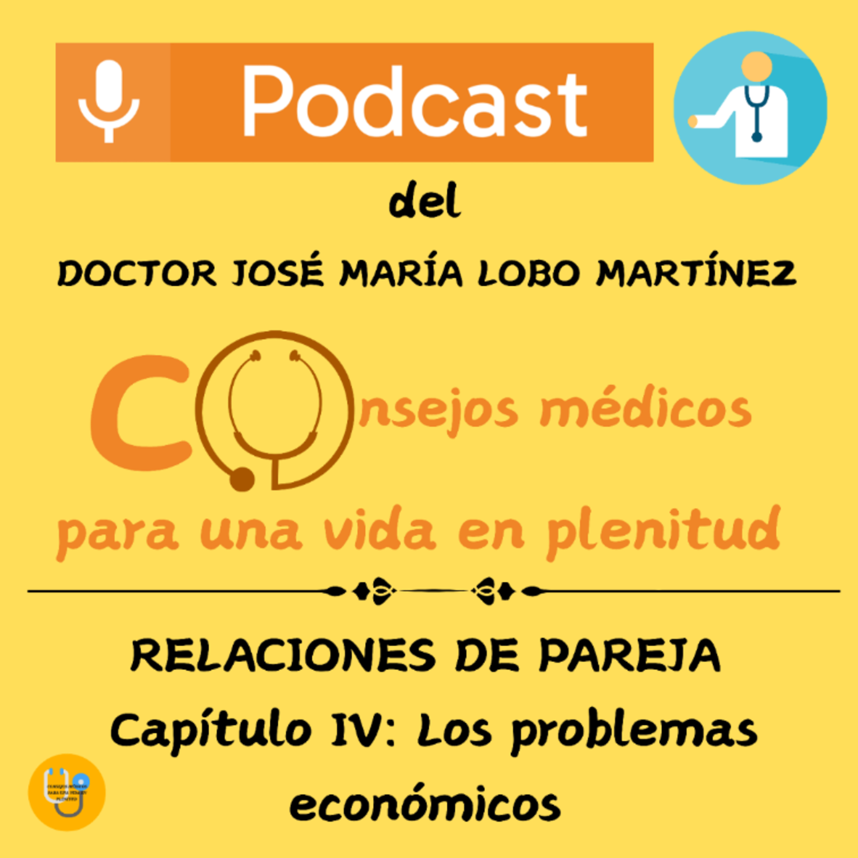 RELACIONES DE PAREJA (Capítulo IV: Los problemas económicos) episode artwork