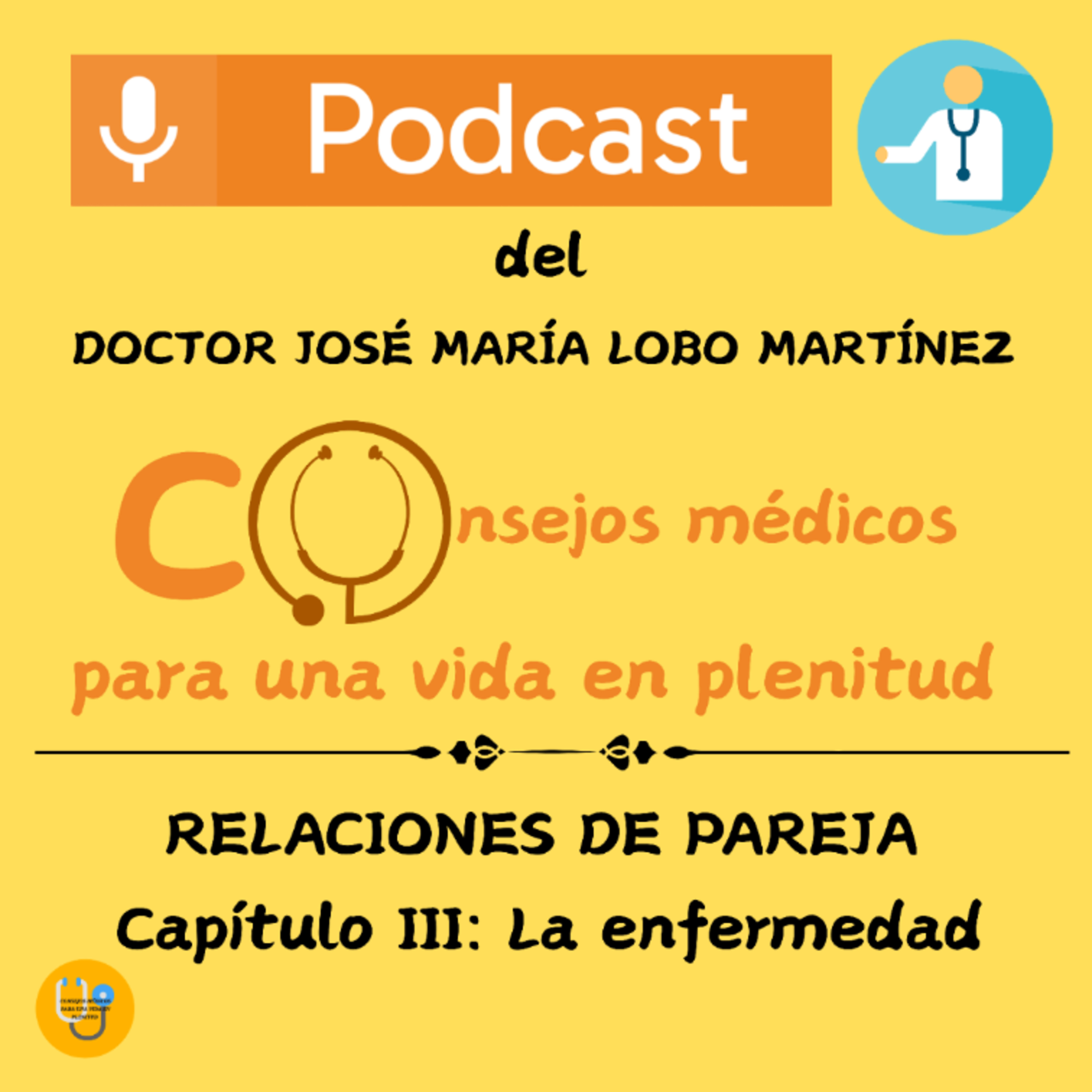 RELACIONES DE PAREJA (Capítulo III: La enfermedad) episode artwork
