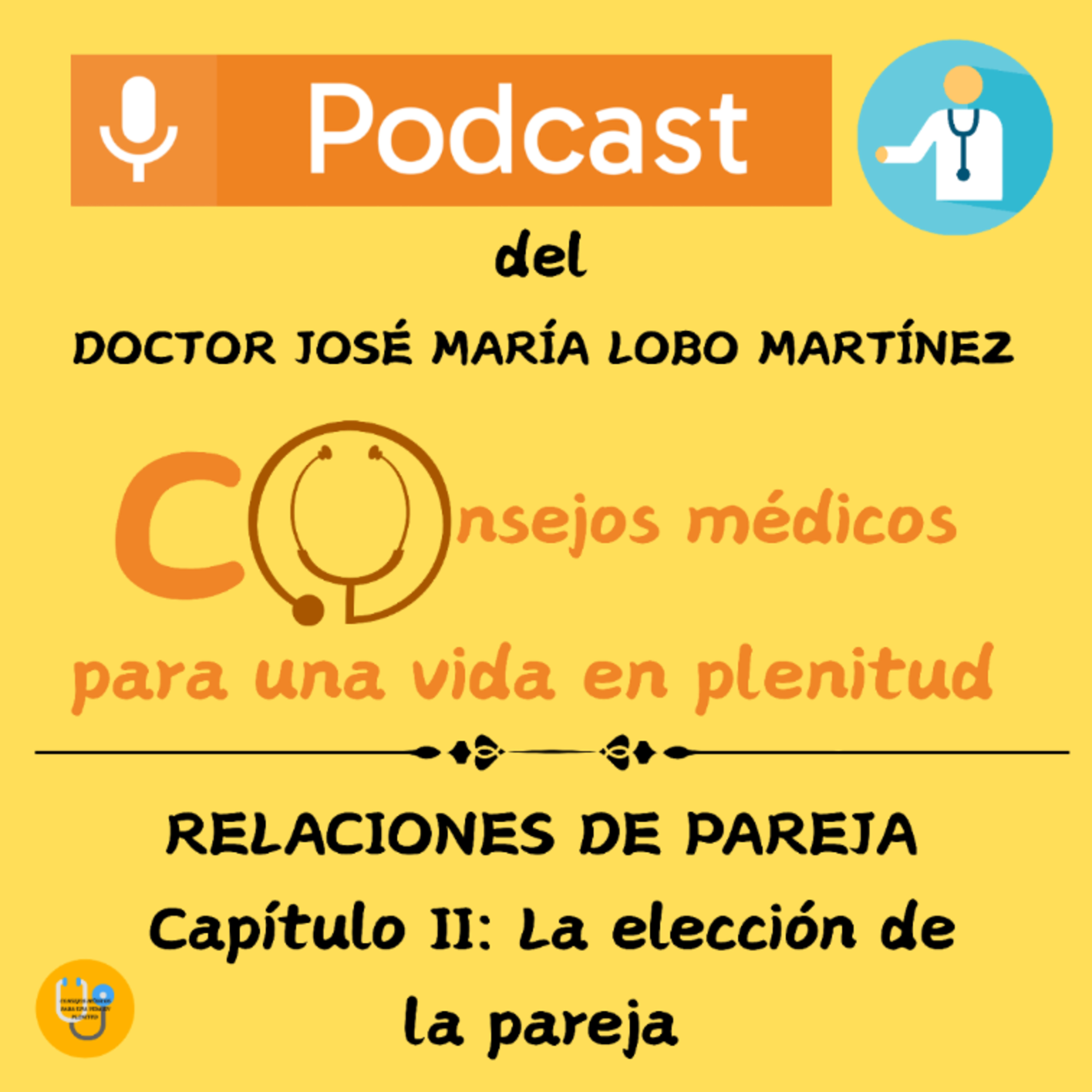 RELACIONES DE PAREJA ( Capítulo II: La elección de la pareja) episode artwork
