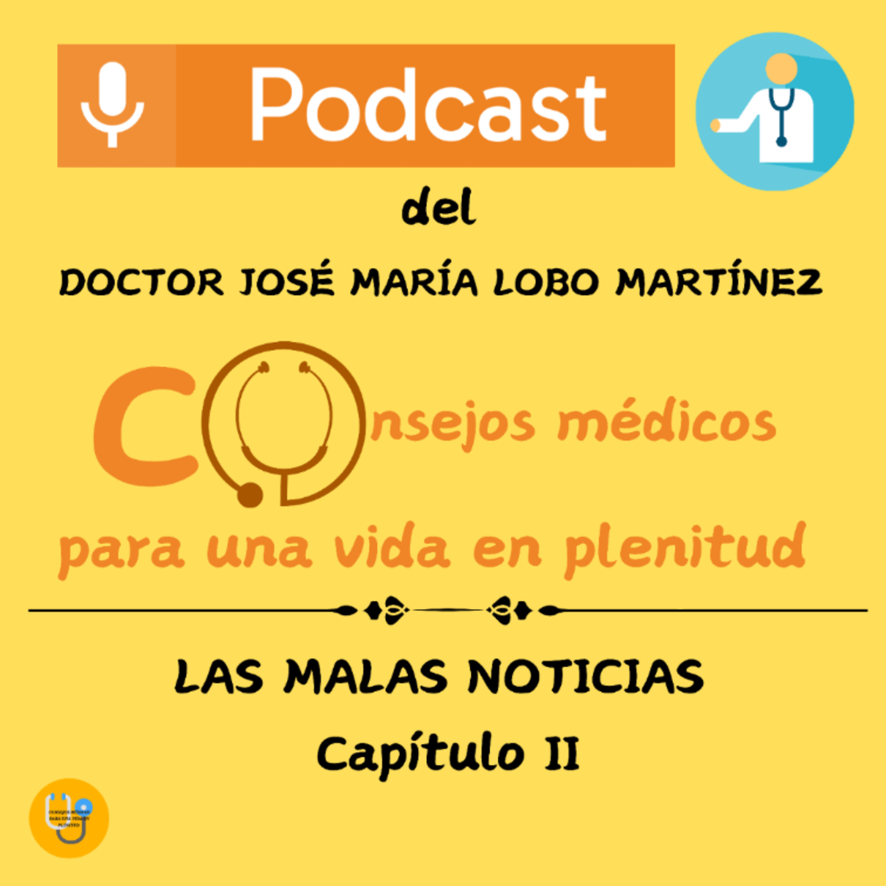 LAS MALAS NOTICIAS (Capítulo II) episode artwork