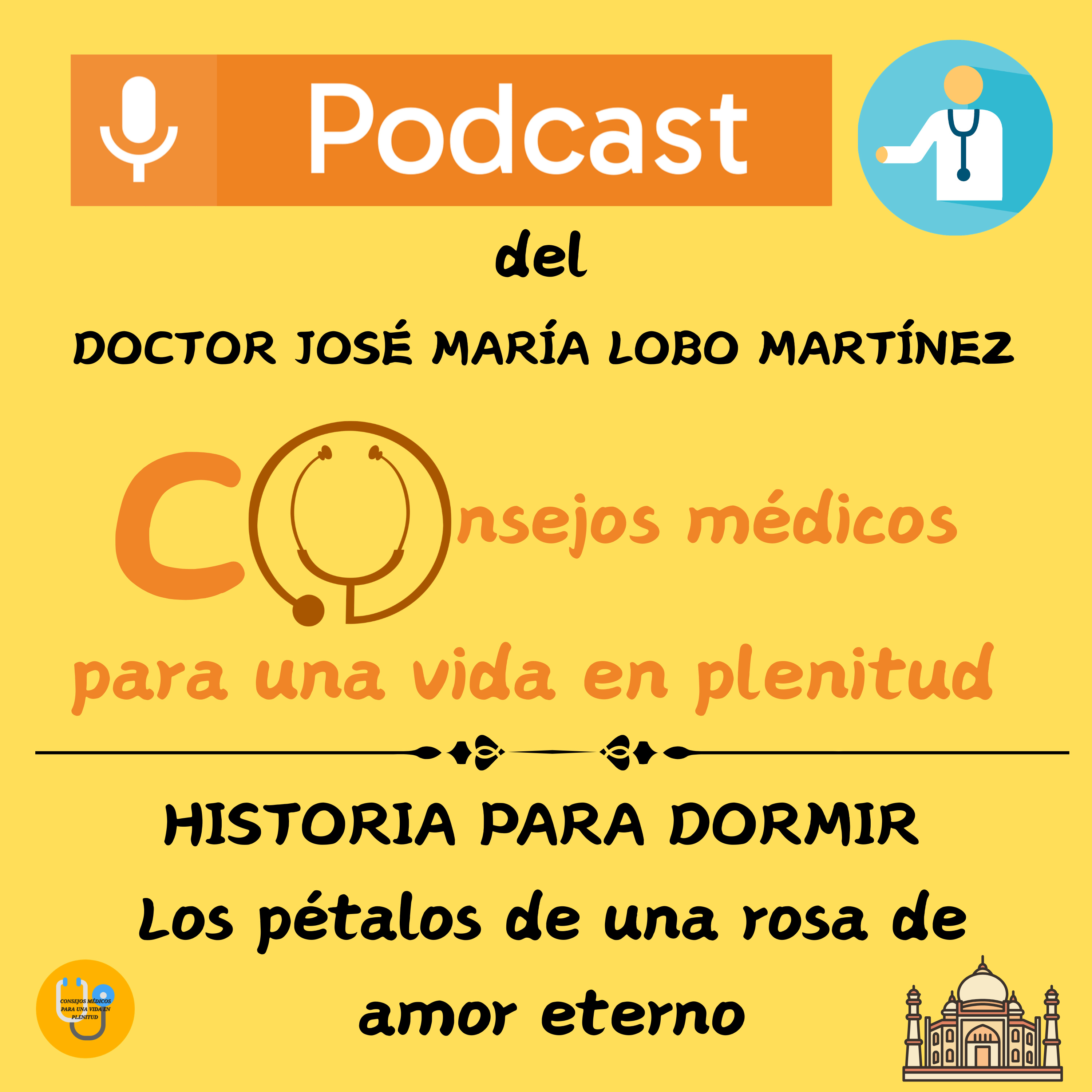 HISTORIA PARA DORMIR: "Los pétalos de una rosa de amor eterno" episode artwork