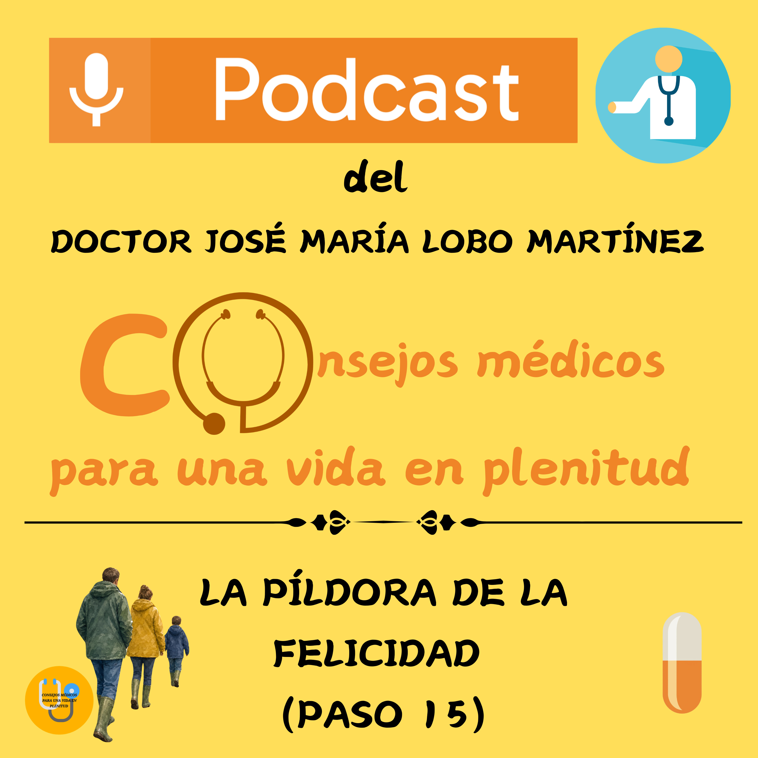 LA PÍLDORA DE LA FELICIDAD (Paso 15) ⭕️  episode artwork
