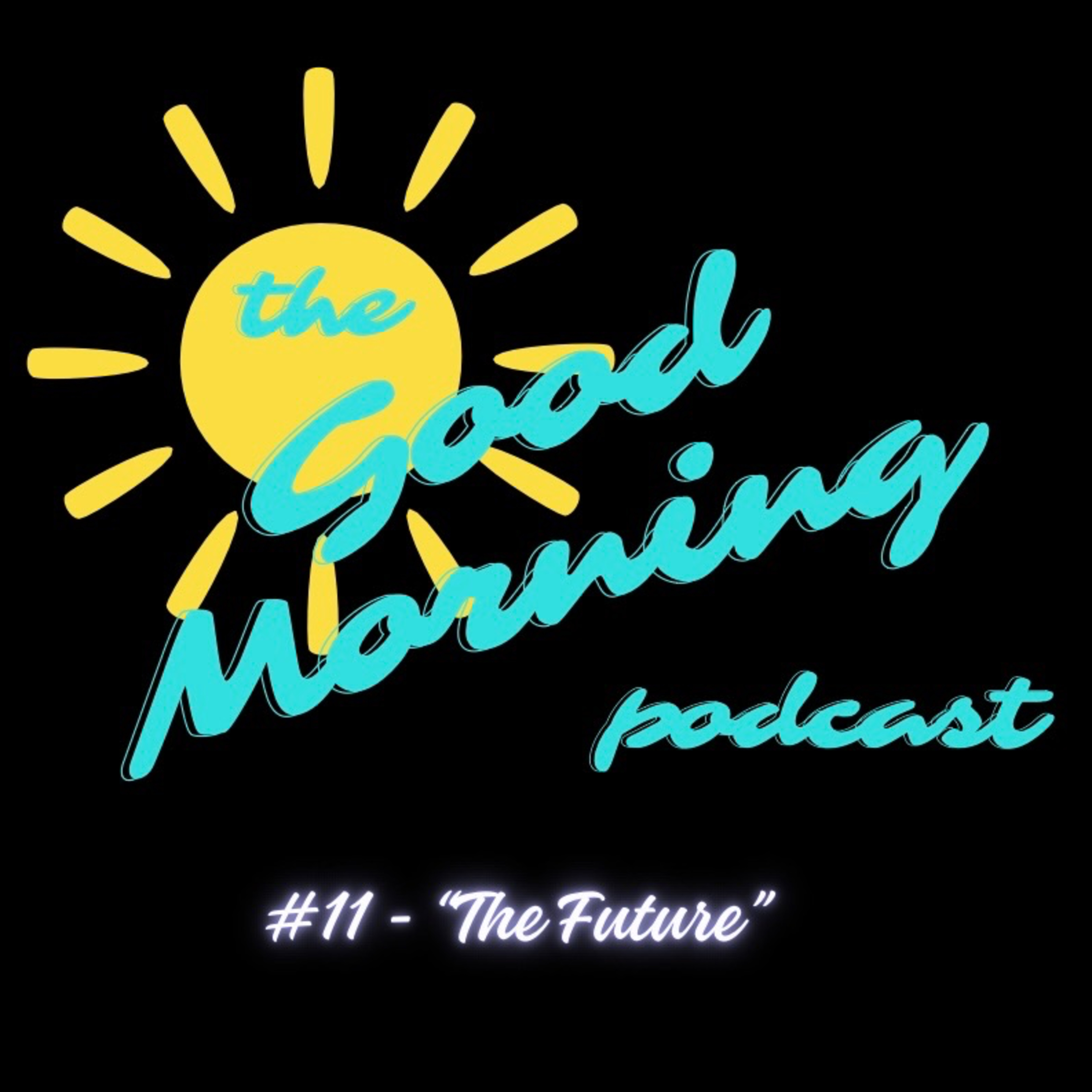 Good Morning!