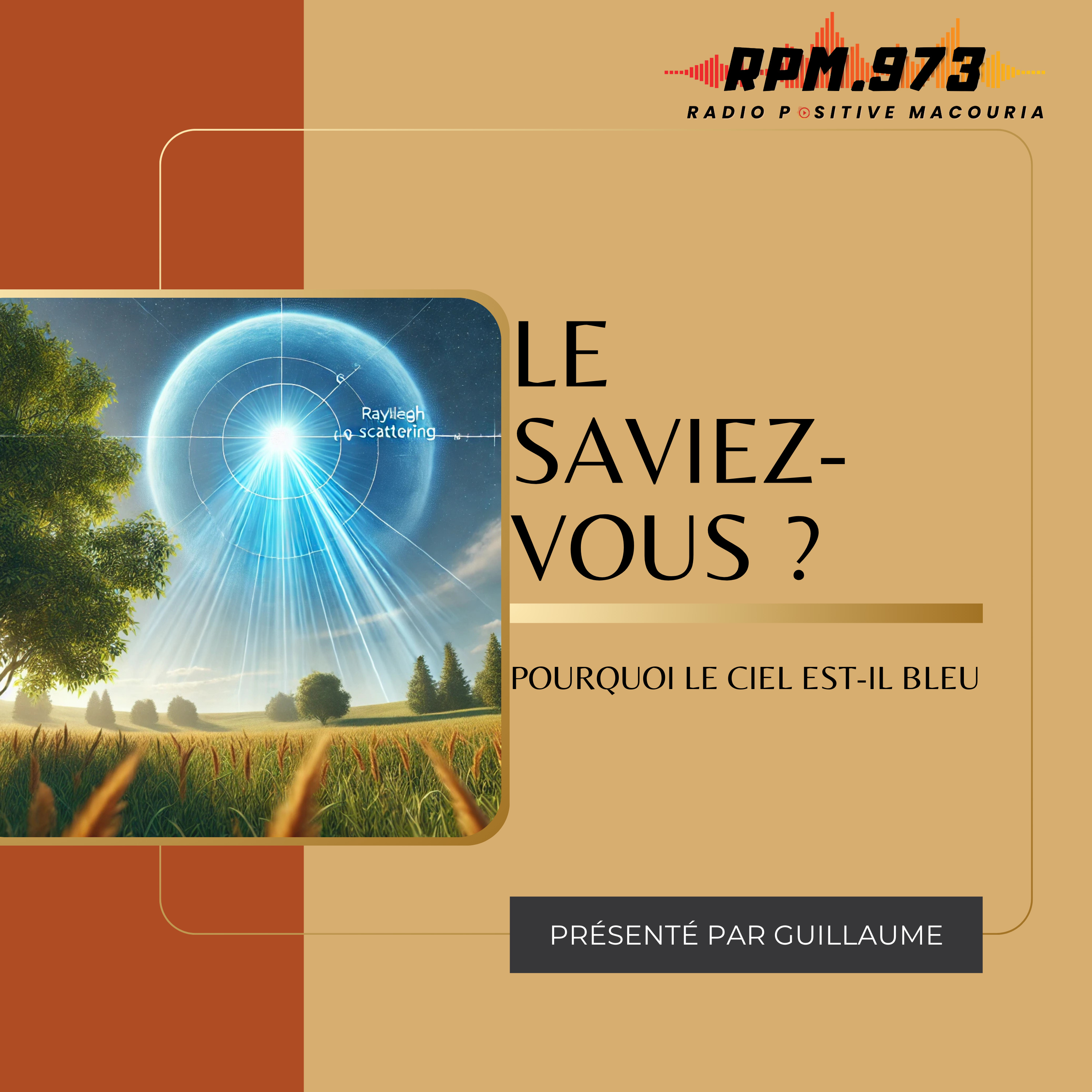 Pourquoi le ciel est-il bleu