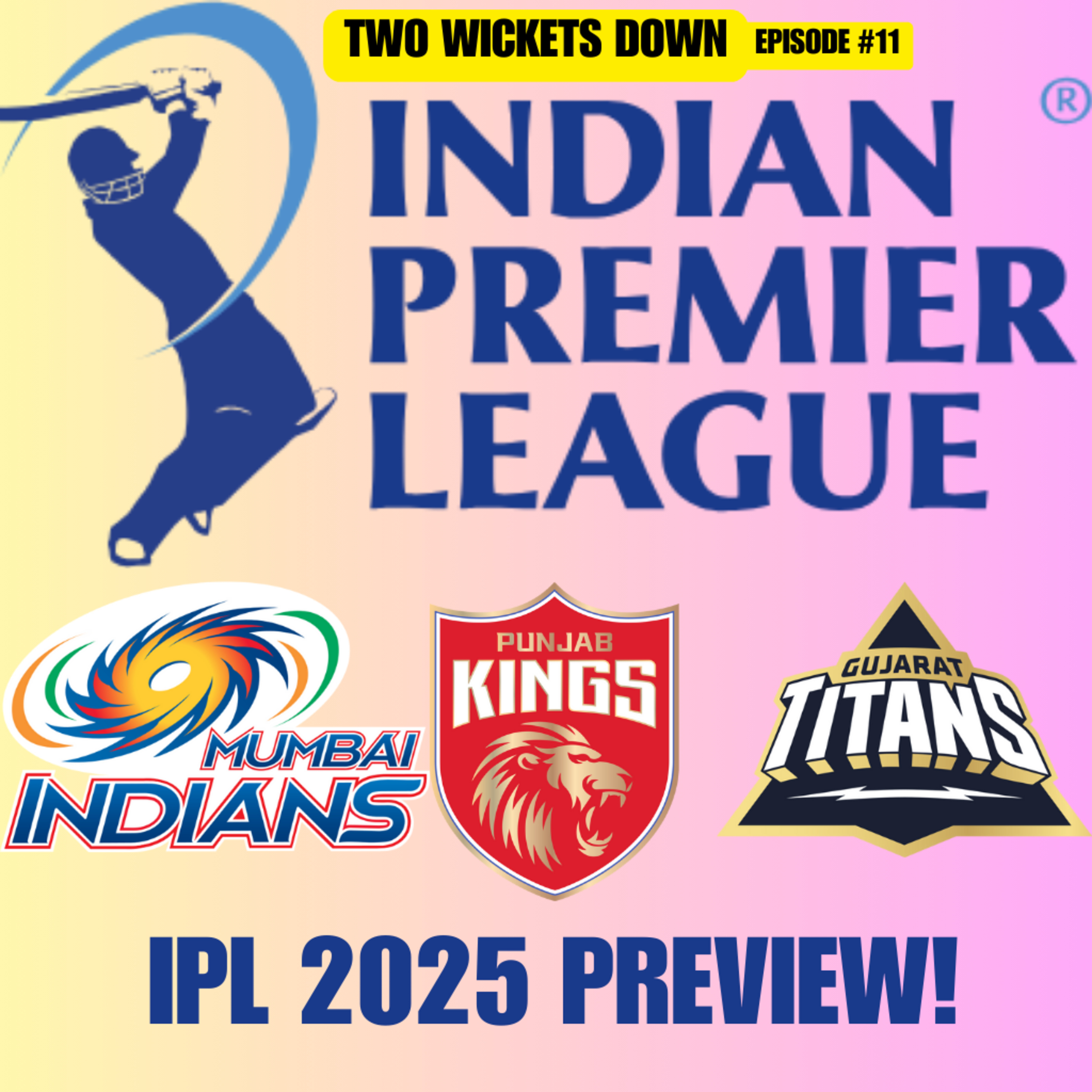 IPL 2025 Preview - Mumbai Indians, Punjab Kings, Gujarat Titans