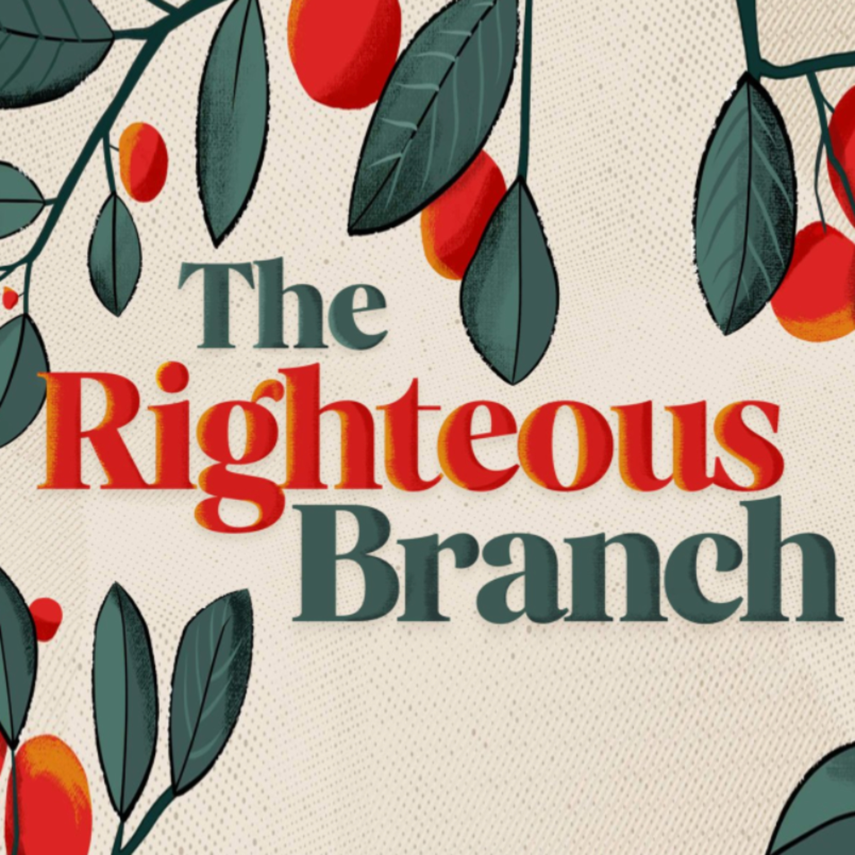 Dec. 22nd, 2024 | Matthew 2:1-23: The Righteous Branch: From Nazareth episode artwork