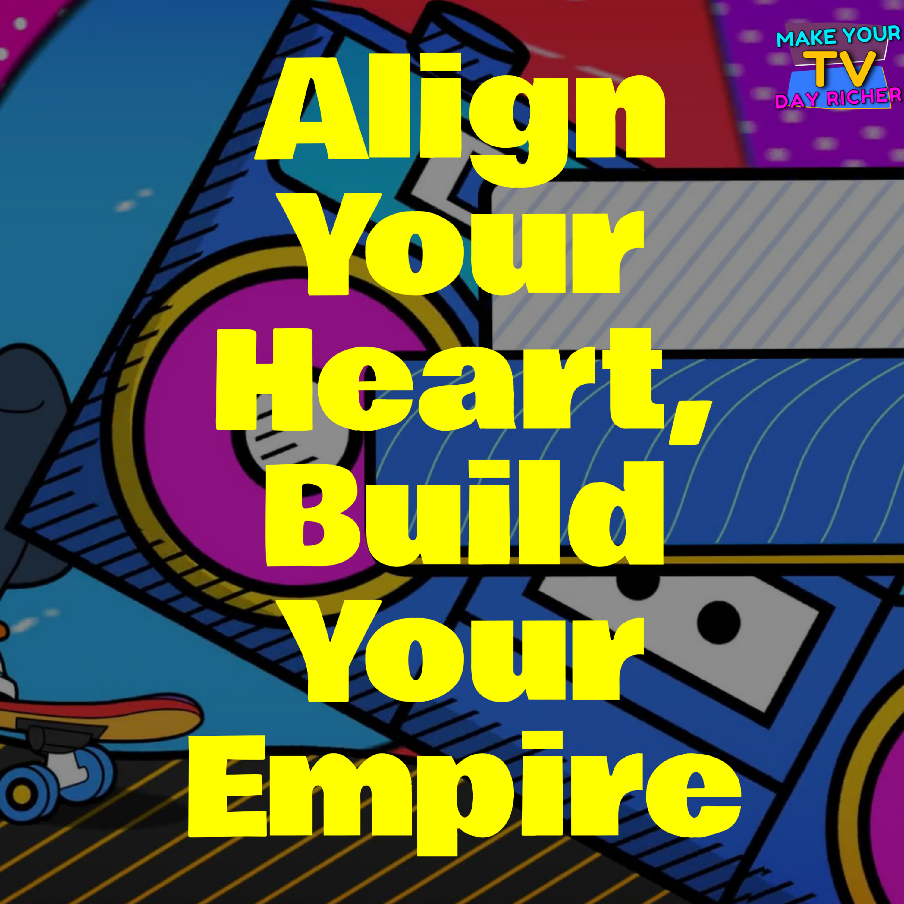 Make Your Day Richer TV