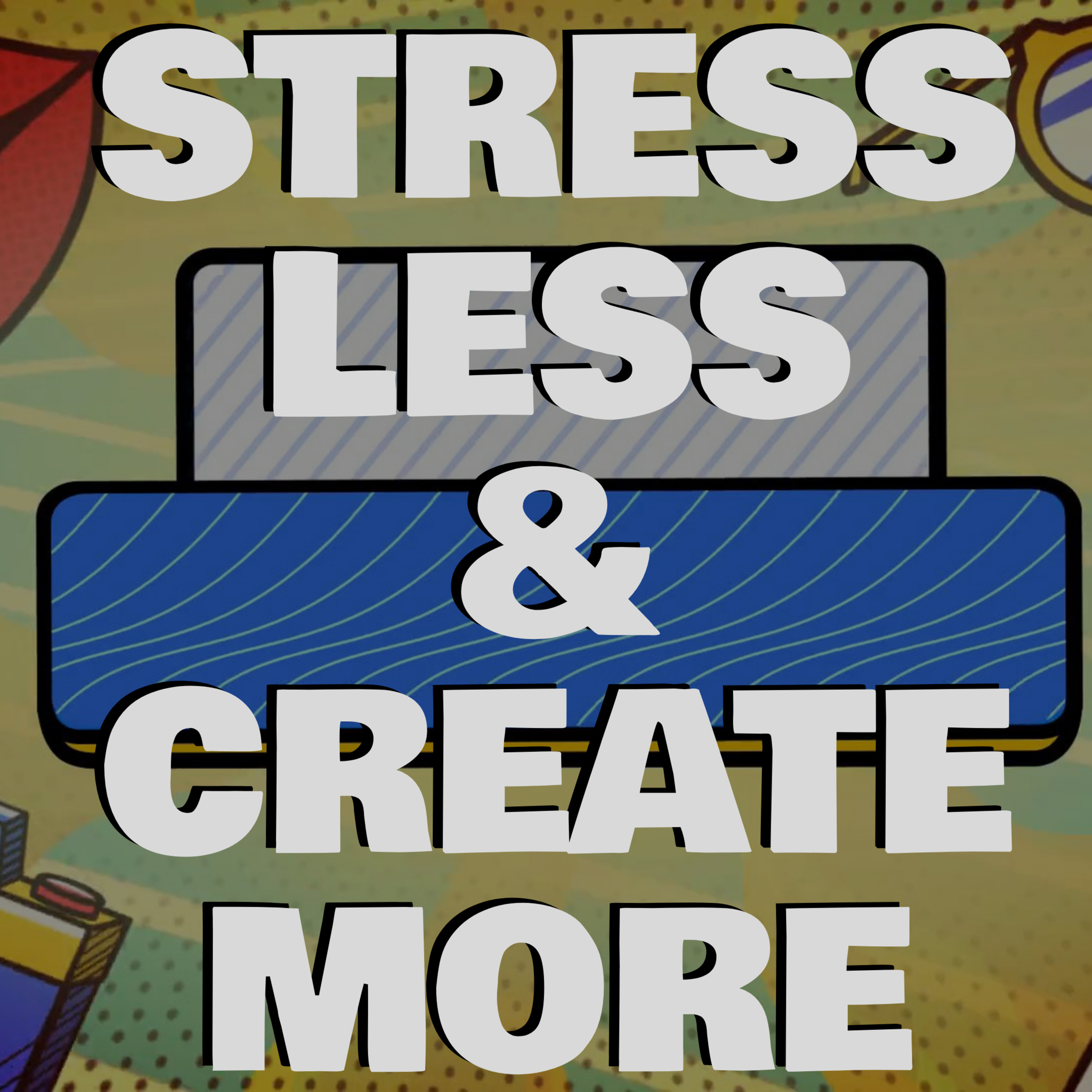 Stress Less And Create More with ⁠Phil Barth⁠ and ⁠Aurielle Bryan⁠ episode artwork
