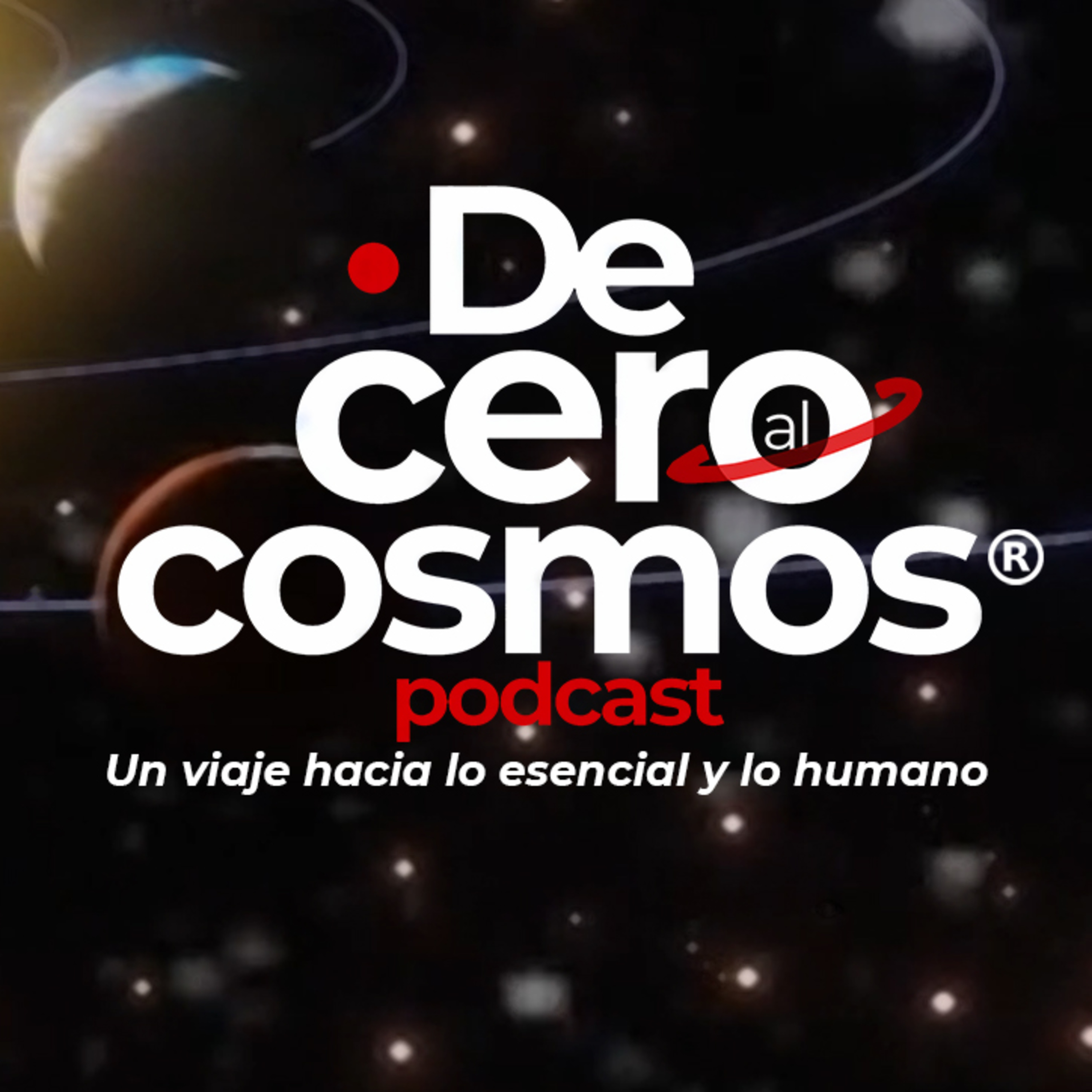 De Cero al Cosmos podcast