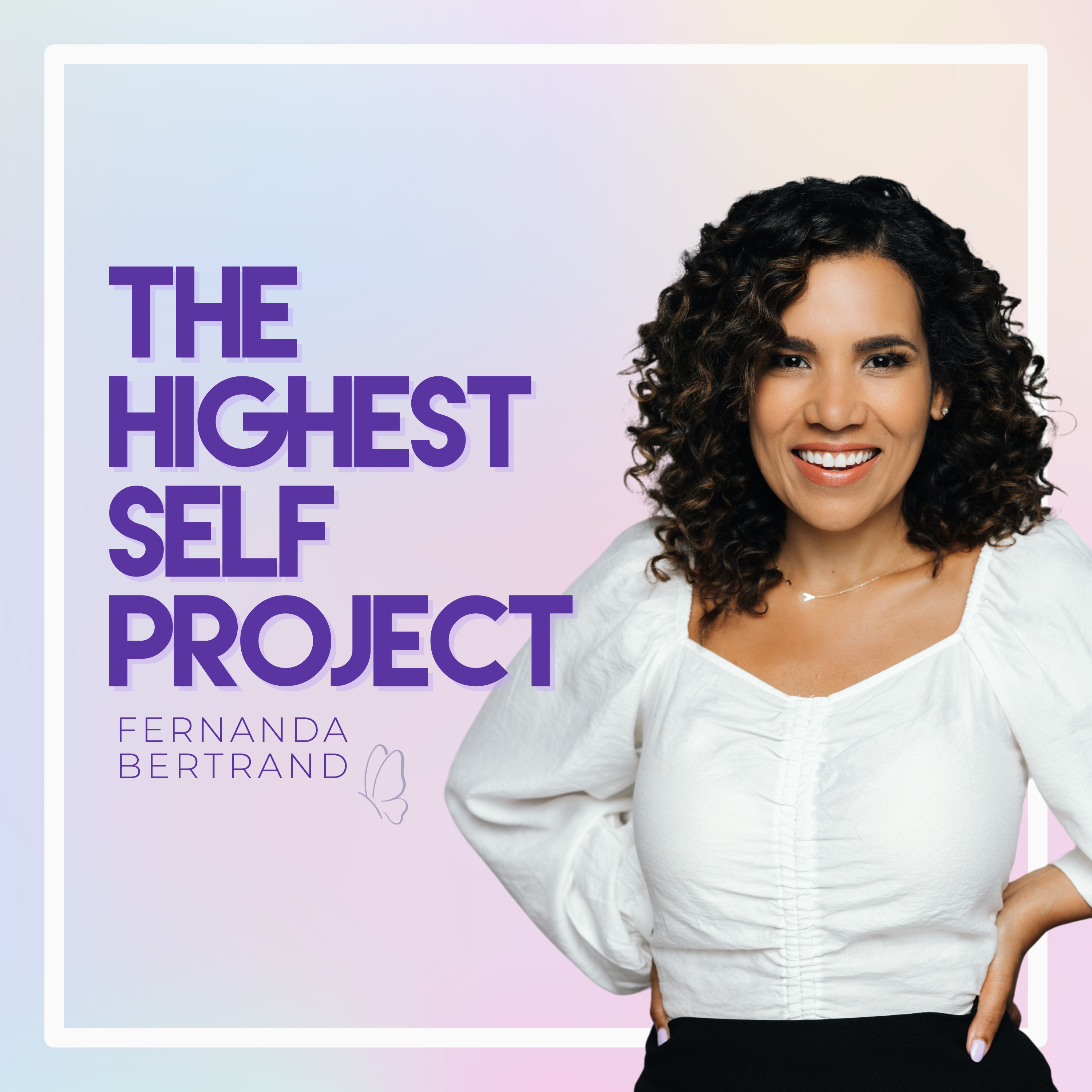 The Highest Self Project