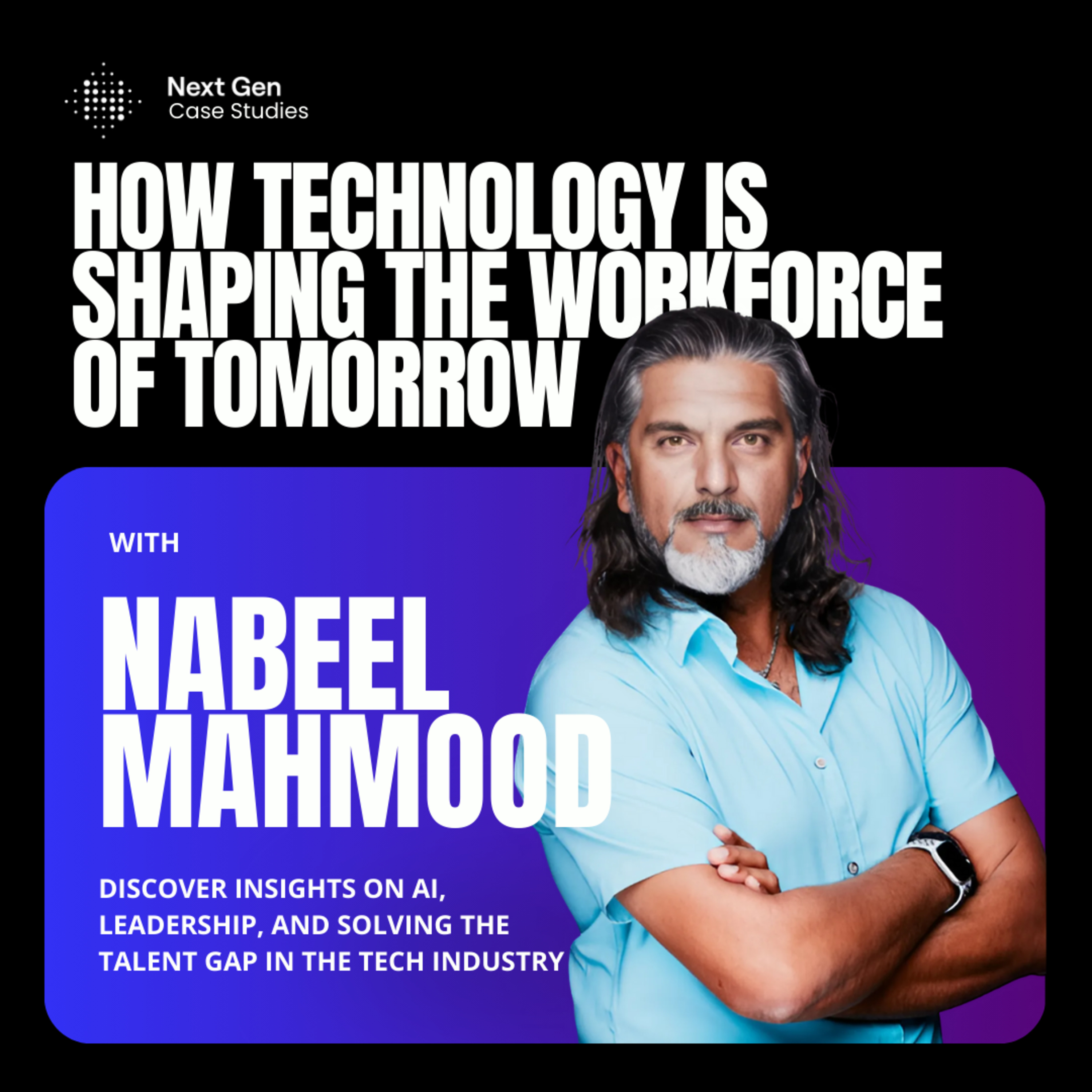 Next Gen Case Studies